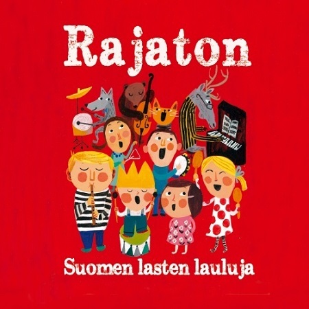 Rajaton - Suomen lasten lauluja - CD (uusi)
