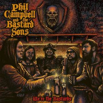 Phil Campbell And The Bastard Sons - We're The Bastards - LP (uusi)