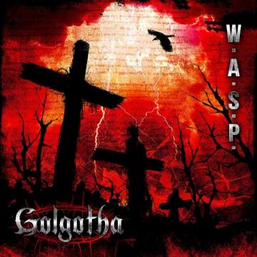 W.A.S.P. - Golgotha - CD (uusi)