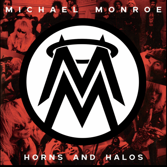 Michael Monroe - Horns And Halos - LP (uusi)