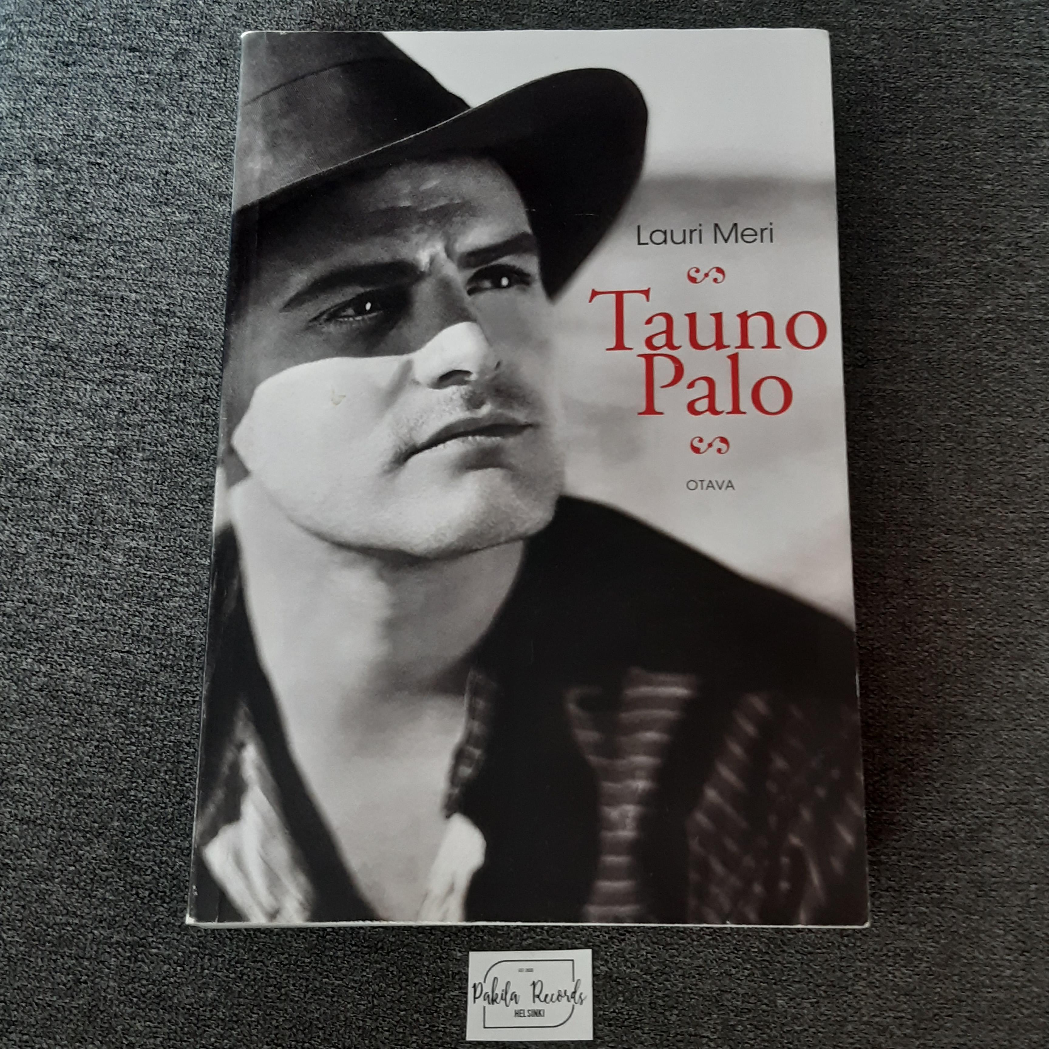 Tauno Palo - Lauri Meri - Kirja (käytetty)
