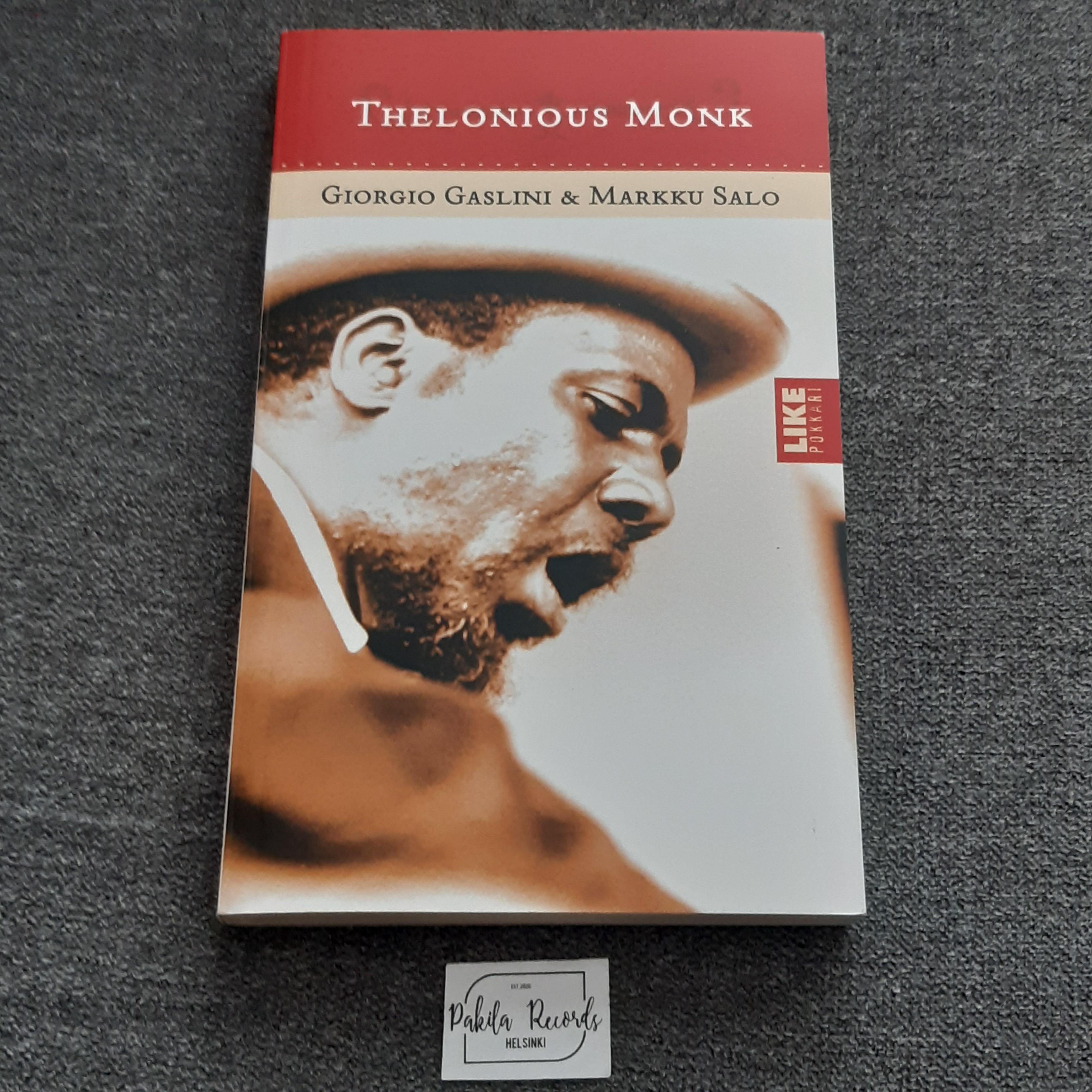Thelonious Monk - Giorgio Gaslini & Markku Salo - Kirja (käytetty)