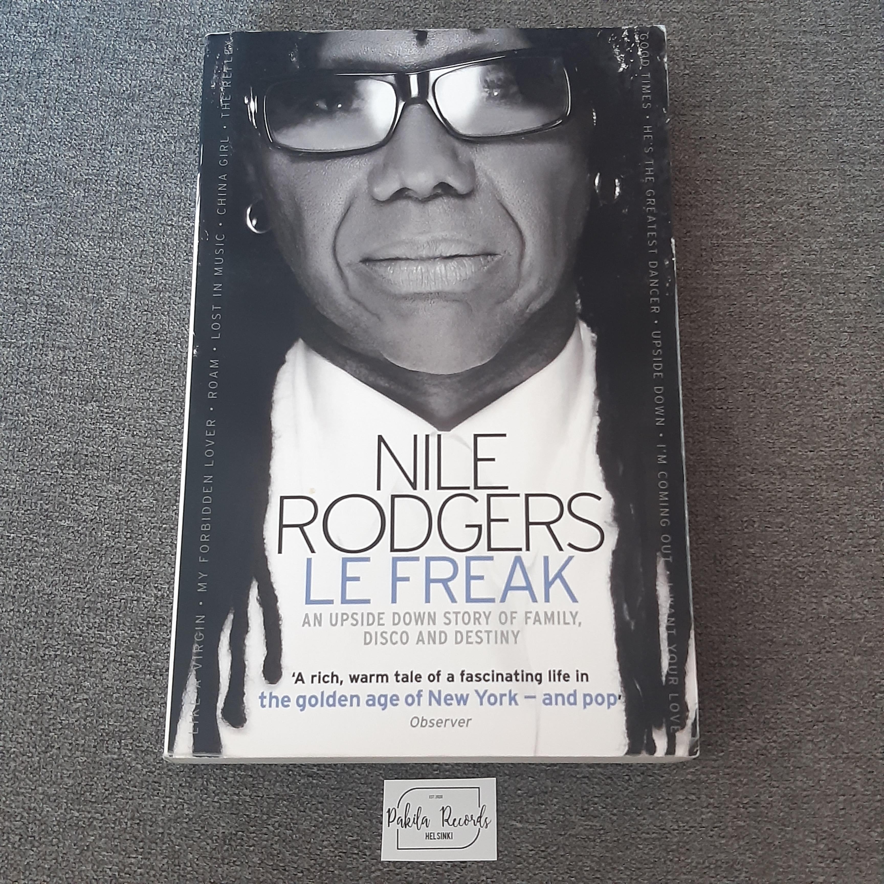 Nile Rodgers, Le Freak - Kirja (käytetty)