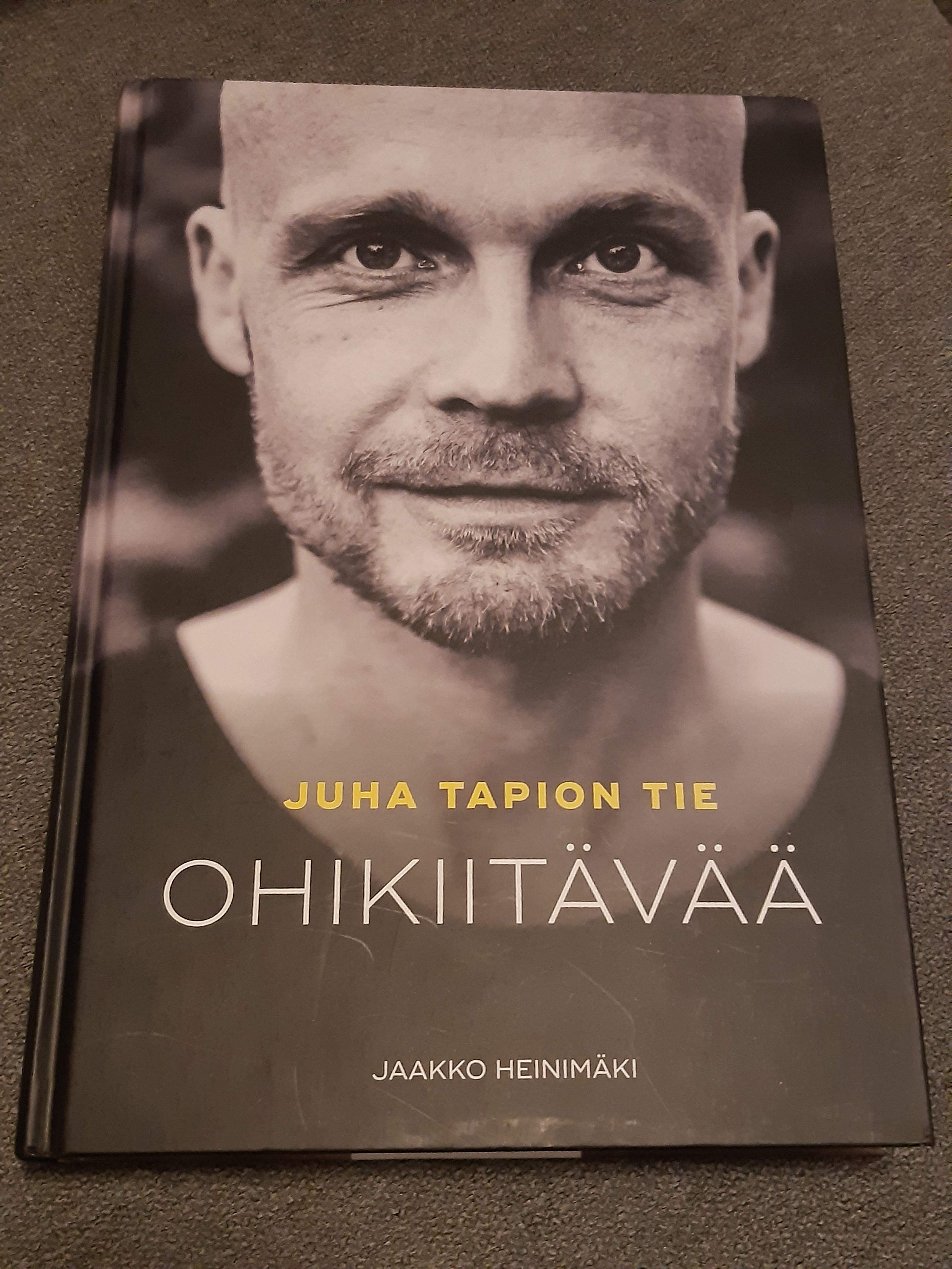 Ohikiitävää, Juha Tapion tie - Jaakko Heinimäki - Kirja (käytetty)