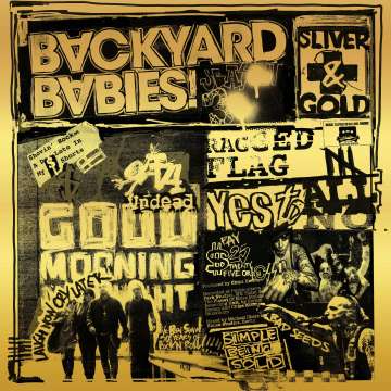 Backyard Babies - Sliver And Gold - CD (uusi)