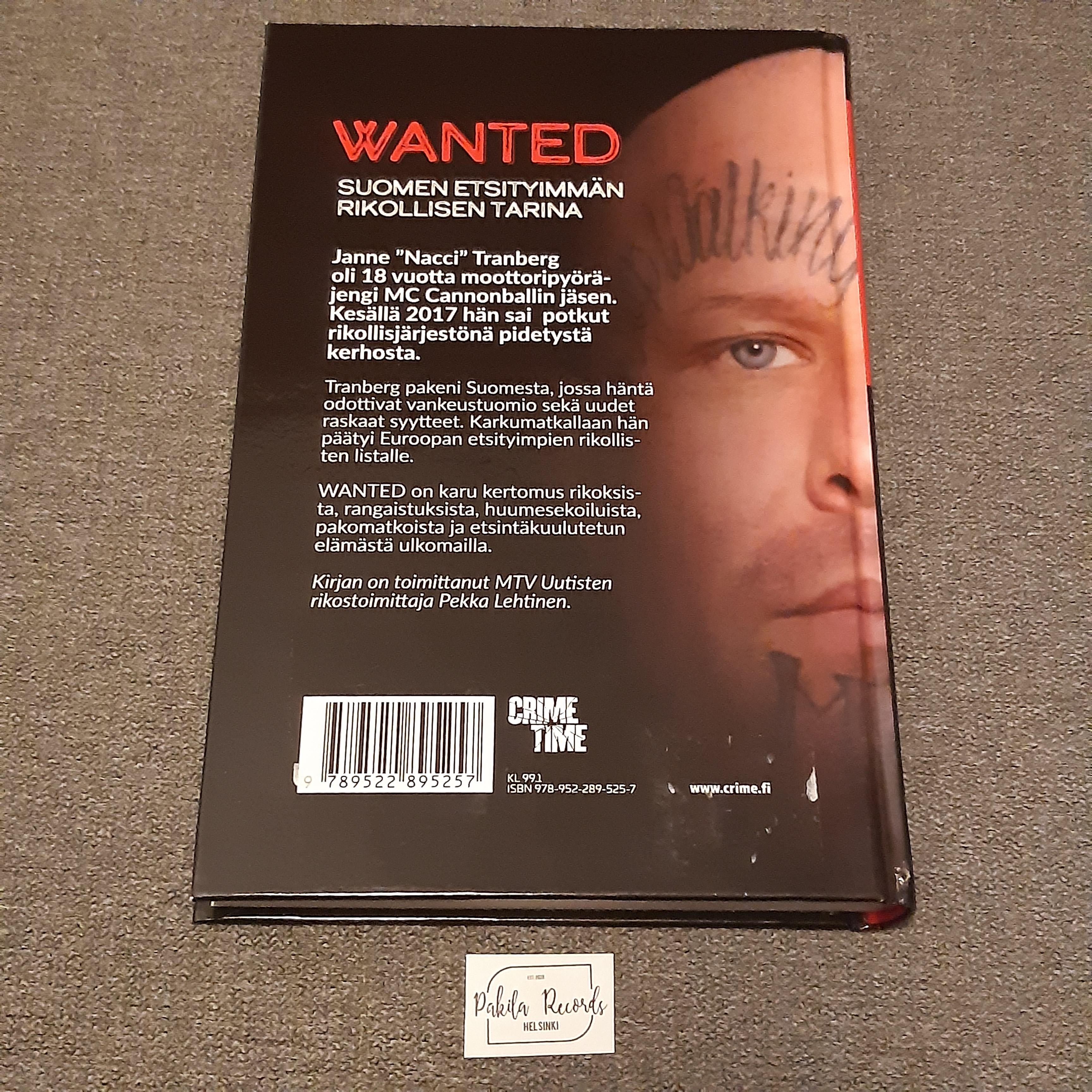 Wanted, Suomen etsityimmän rikollisen tarina - Pekka Lehtinen - Kirja (käytetty)