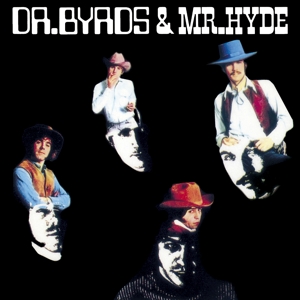 The Byrds - Dr. Byrds & Mr. Hyde - CD (uusi)