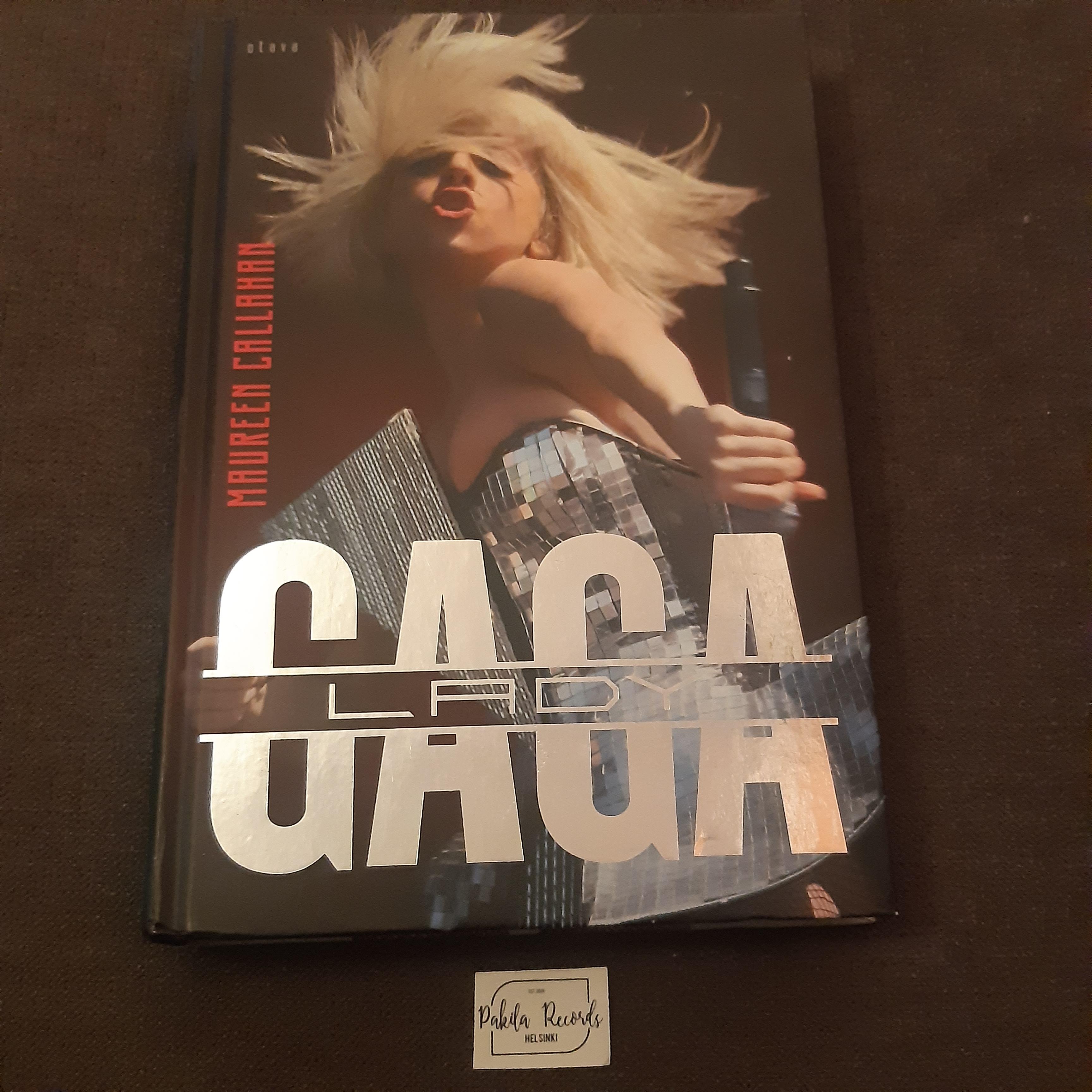 Lady Gaga - Maureen Callahan - Kirja (käytetty)