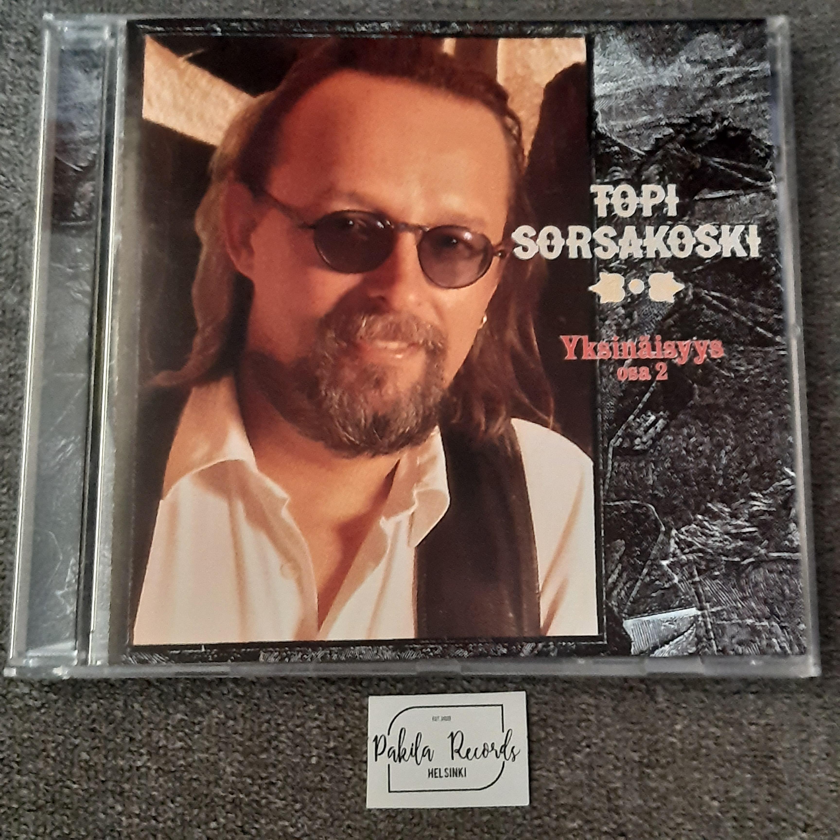 Topi Sorsakoski - Yksinäisyys, osa 2 - CD (käytetty)