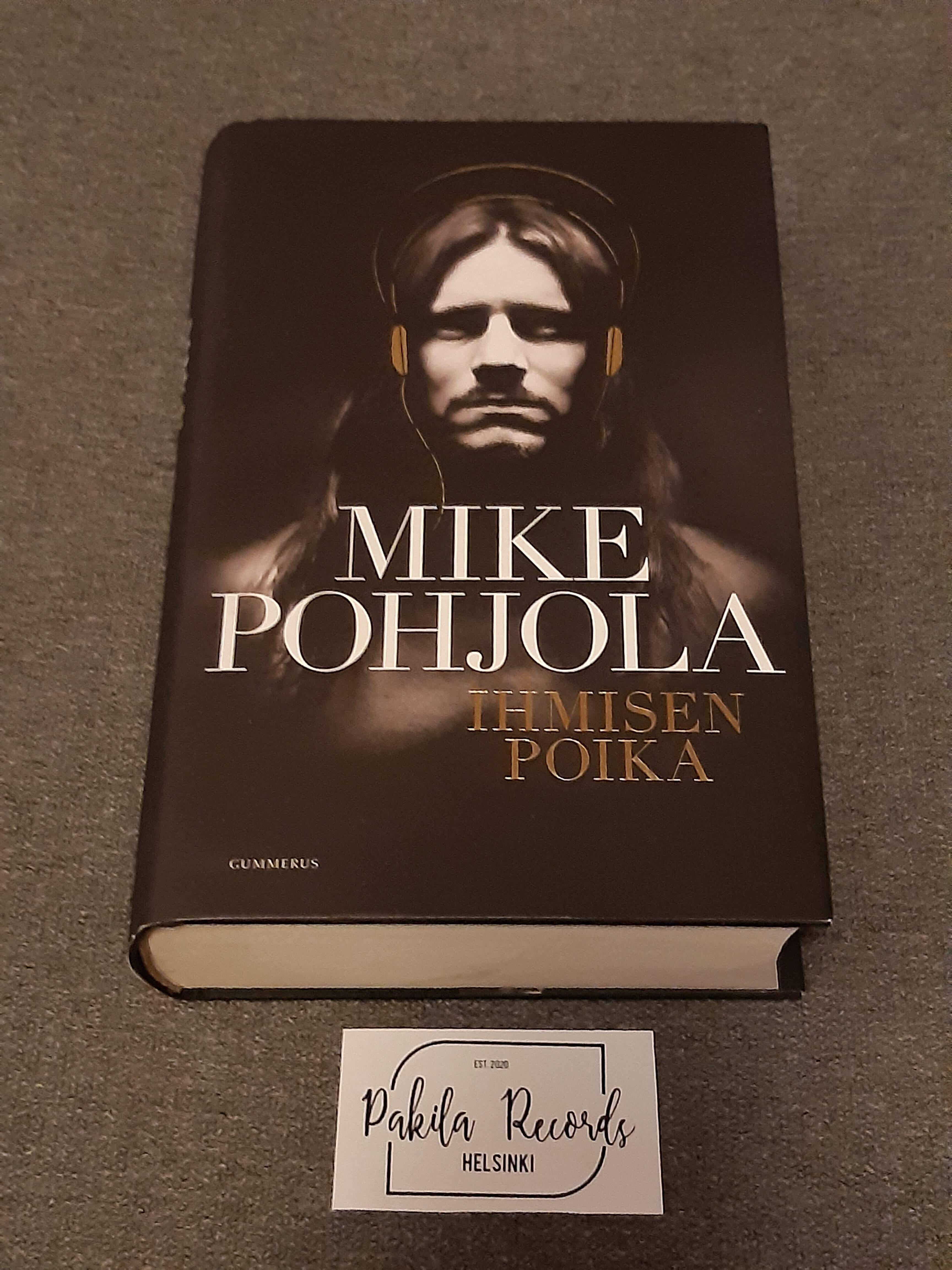 Ihmisen poika - Mike Pohjola - Kirja (käytetty)