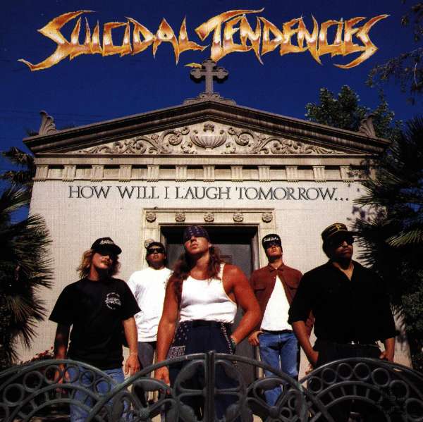 Suicidal Tendencies - How Will I Laugh Tomorrow When I Can't Even Smile Today - CD (uusi)