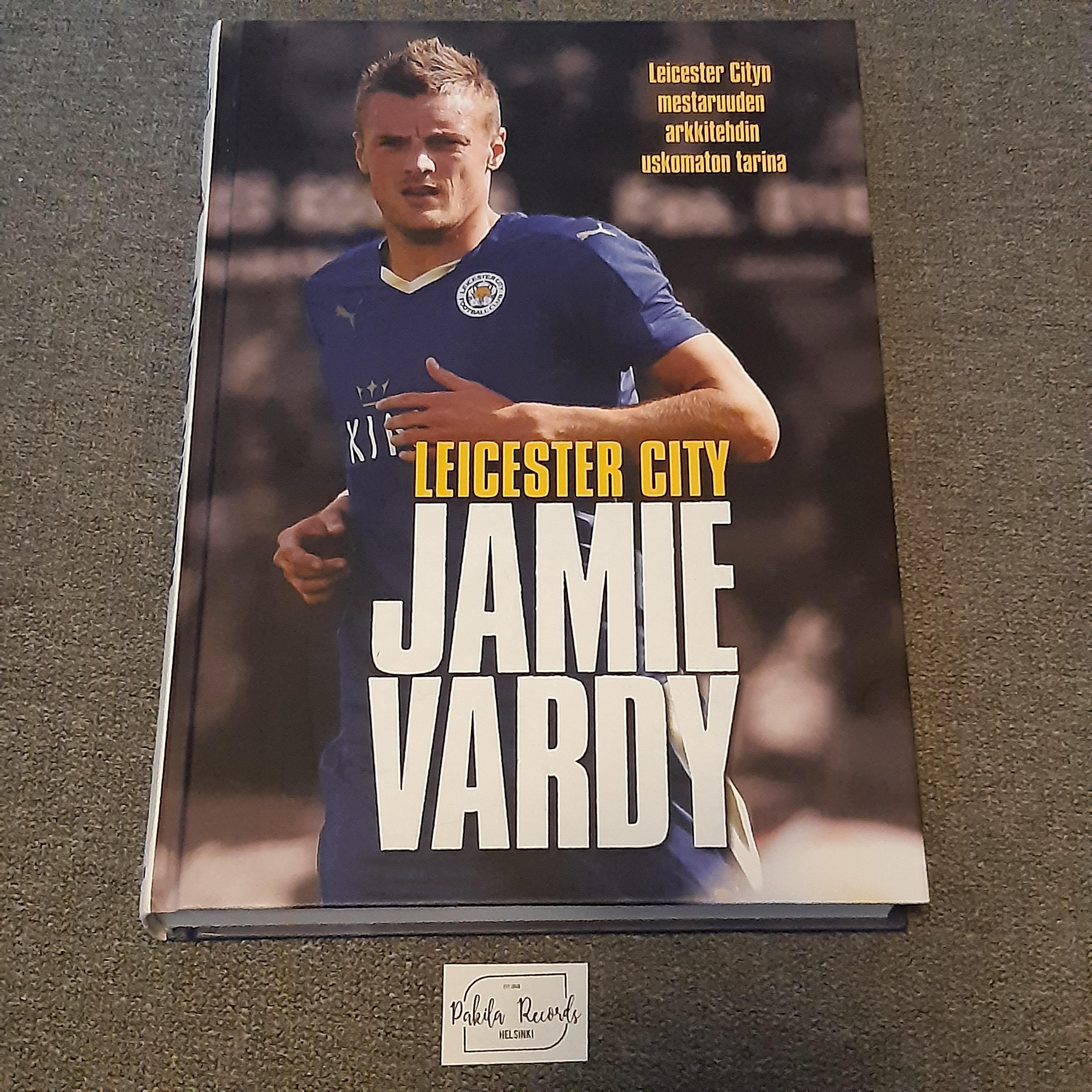 Jamie Vardy, Leicester City - Frank Worrall - Kirja (käytetty)