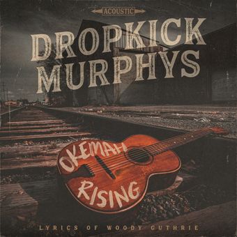 Dropkick Murphys - Okemah Rising - CD (uusi)