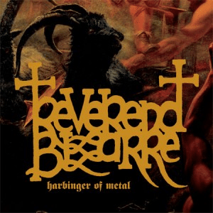 Reverend Bizarre - Harbinger Of Metal - CD (uusi)