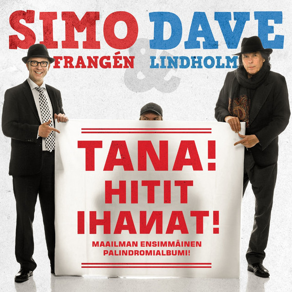 Simo Frangén & Dave Lindholm - Tana! Hitit ihanat! - CD (uusi)