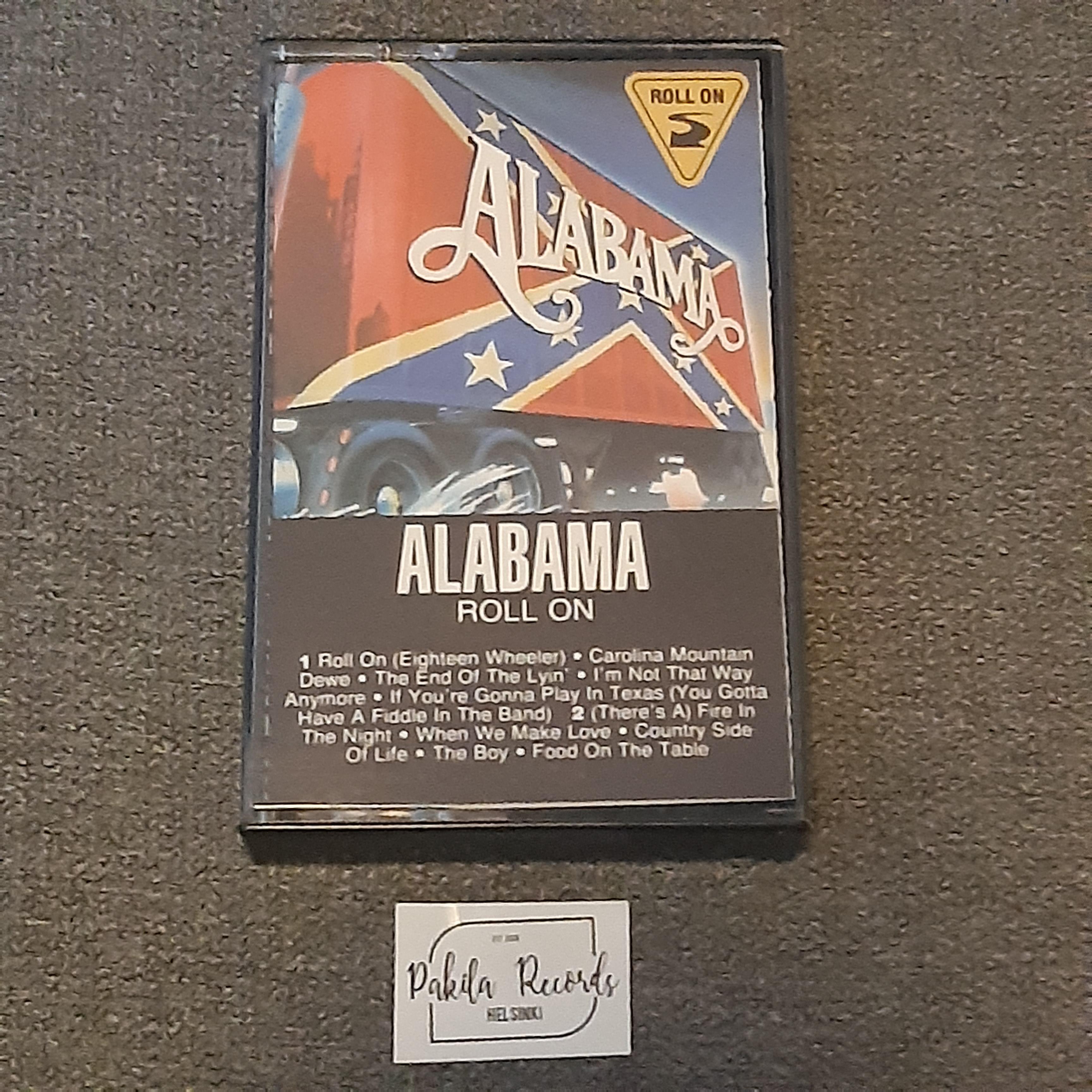 Alabama - Roll On - Kasetti (käytetty)