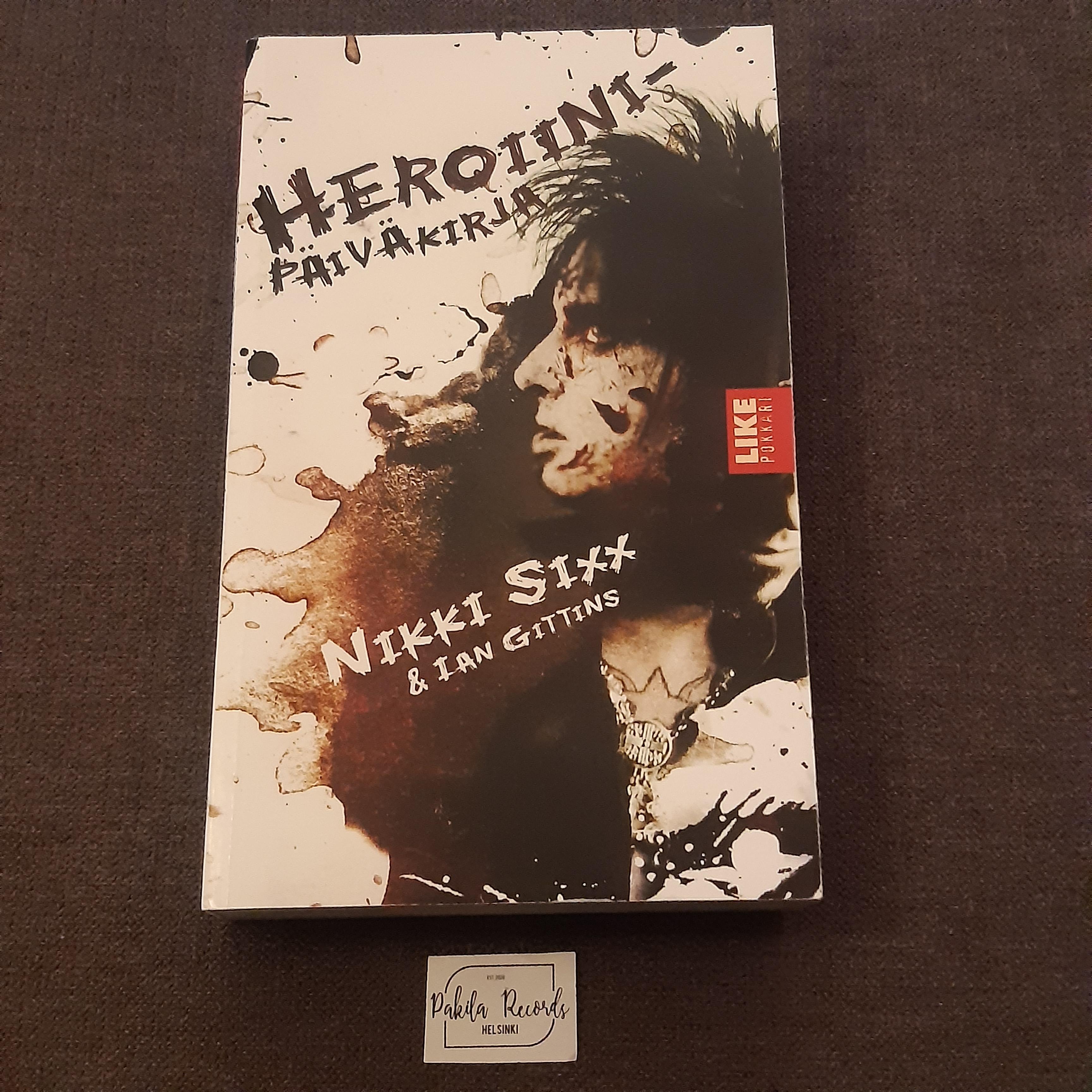 Heroiinipäiväkirja - Nikki Sixx & Ian Gittins - Kirja (käytetty)