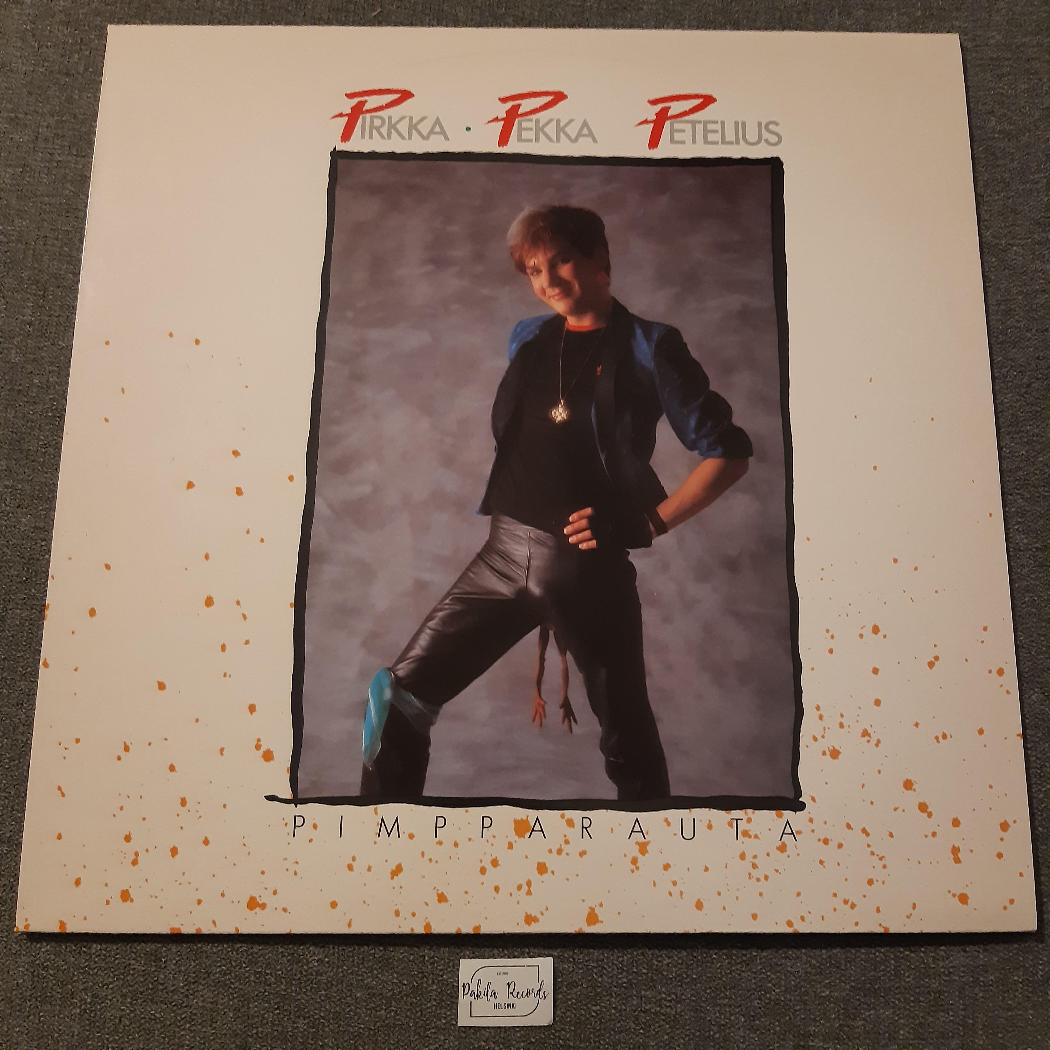 Pirkka-Pekka Petelius - Pimpparauta - LP (käytetty)