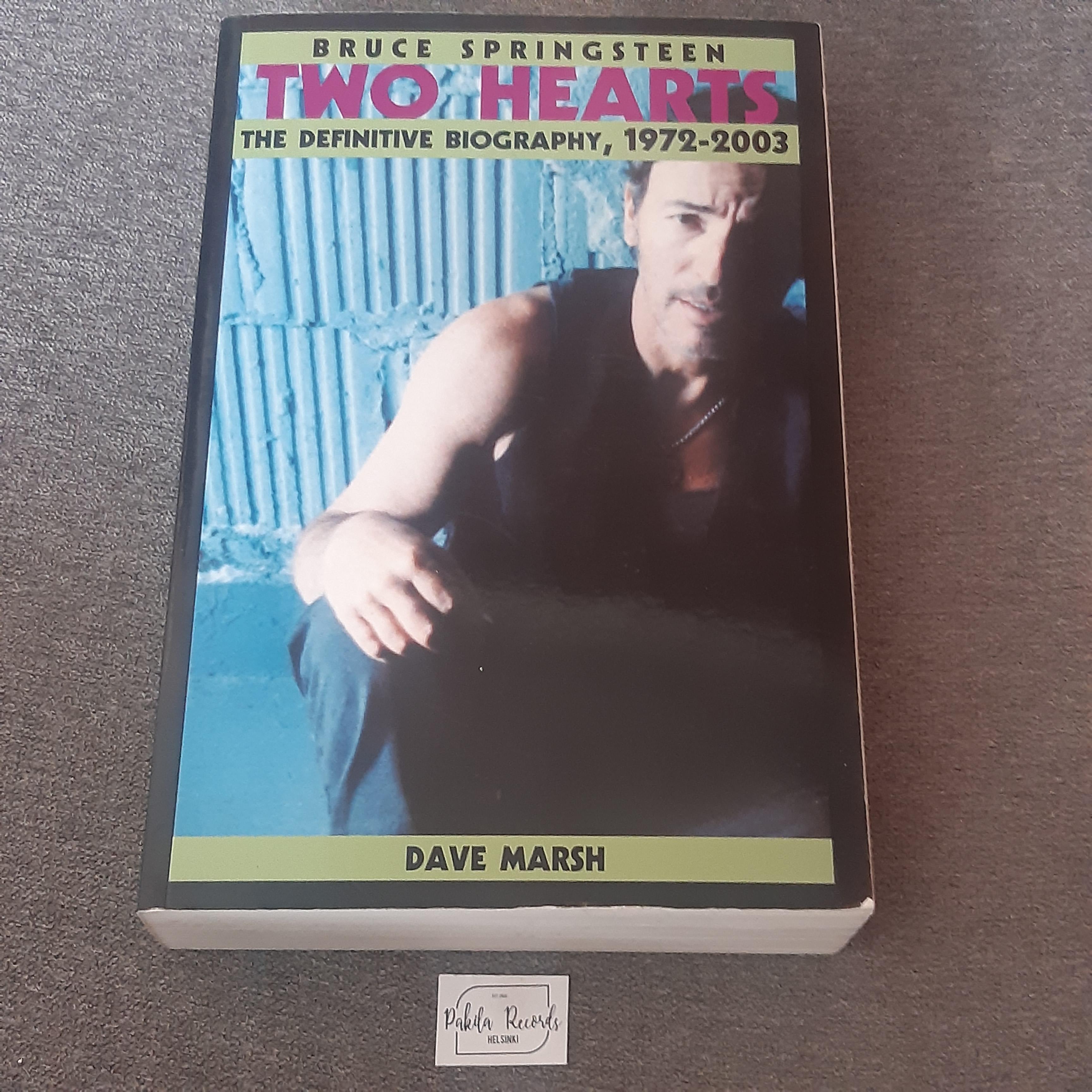 Bruce Springsteen, Two Hearts - Dave Marsh - Kirja (käytetty)
