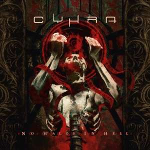 Cyhra - No Halos In Hell - 2 LP (uusi)