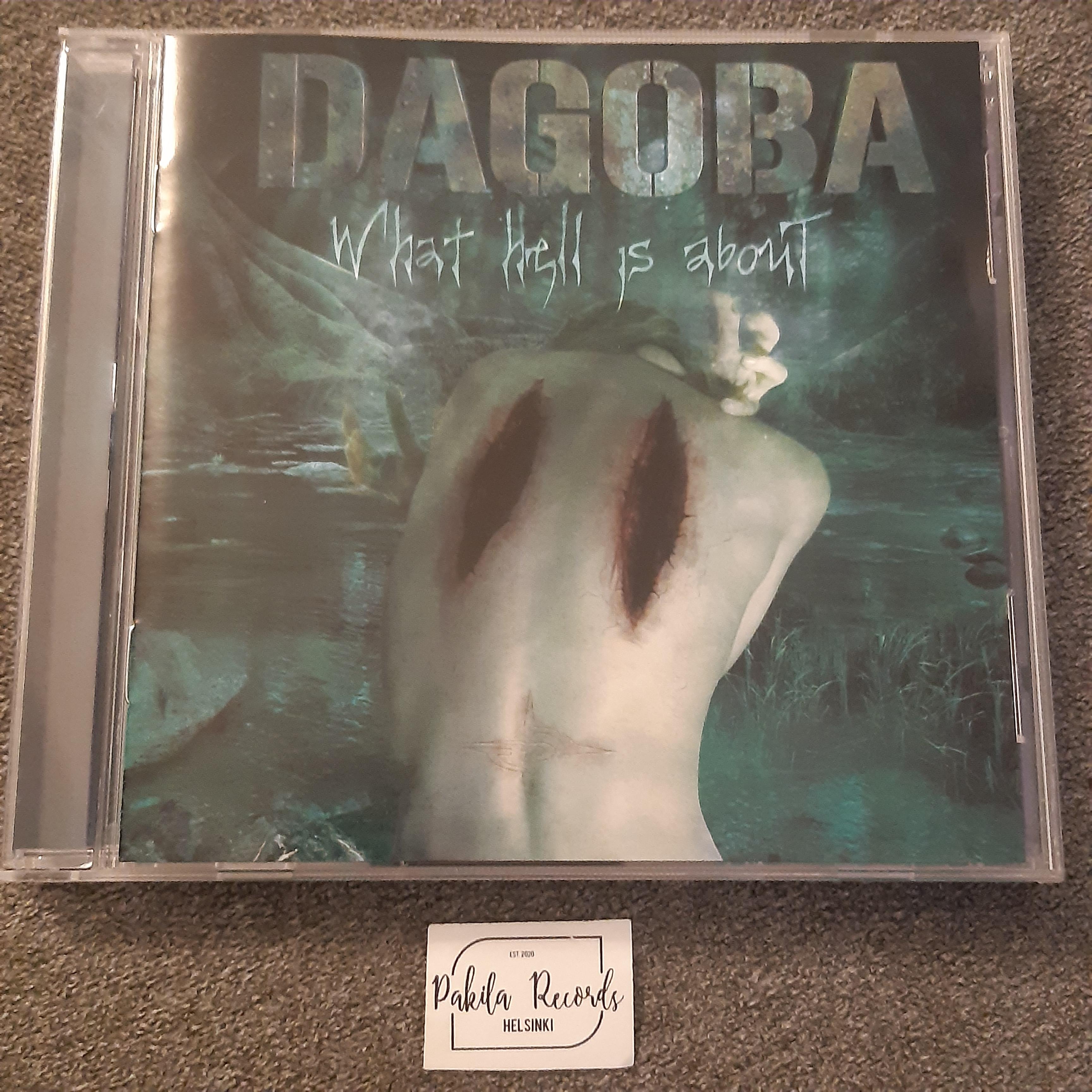 Dagoba - What Hell Is About - CD (käytetty)