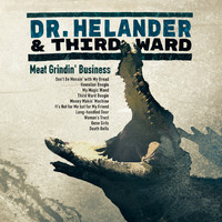 Dr. Helander & Third Ward - Meat Grindin' Business - CD (uusi)