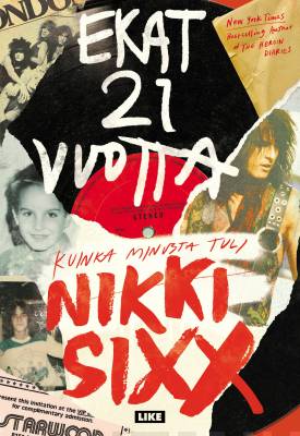 Ekat 21 vuotta, Nikki Sixx - Kirja (uusi)