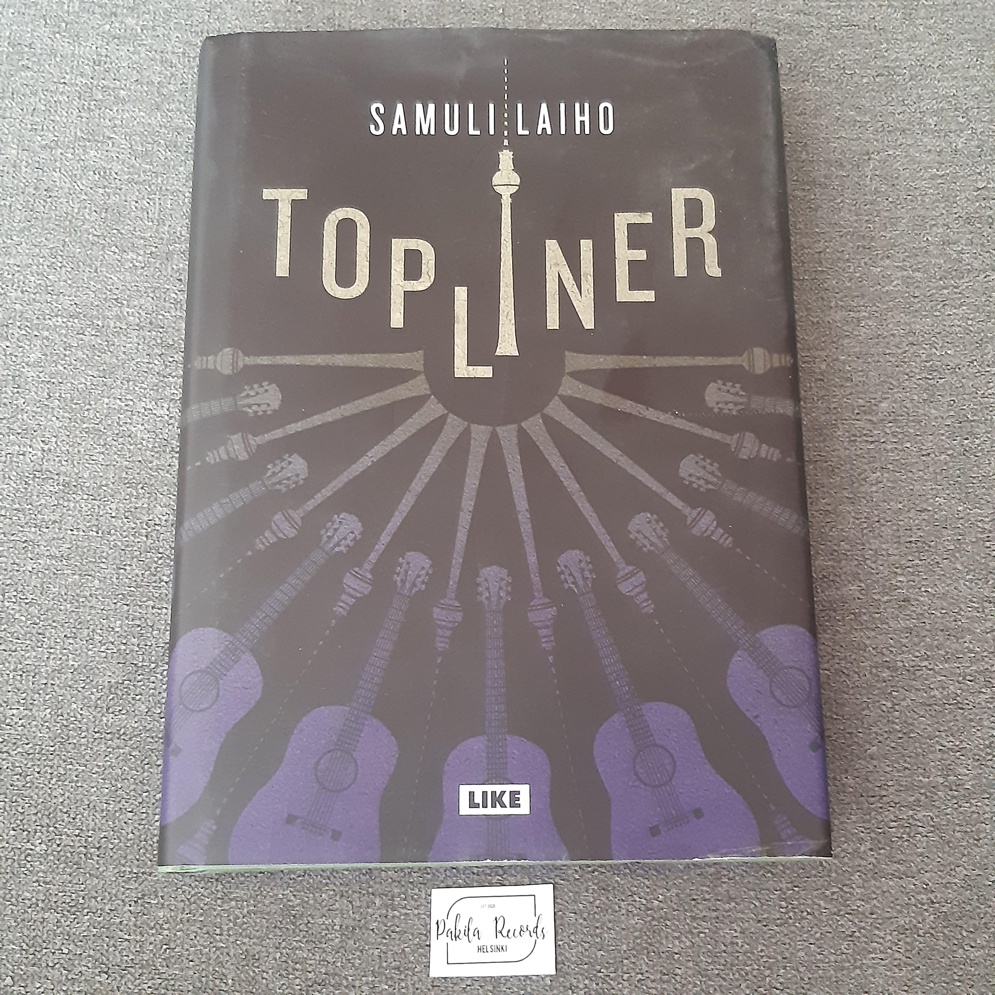 Topliner - Samuli Laiho - Kirja (käytetty)