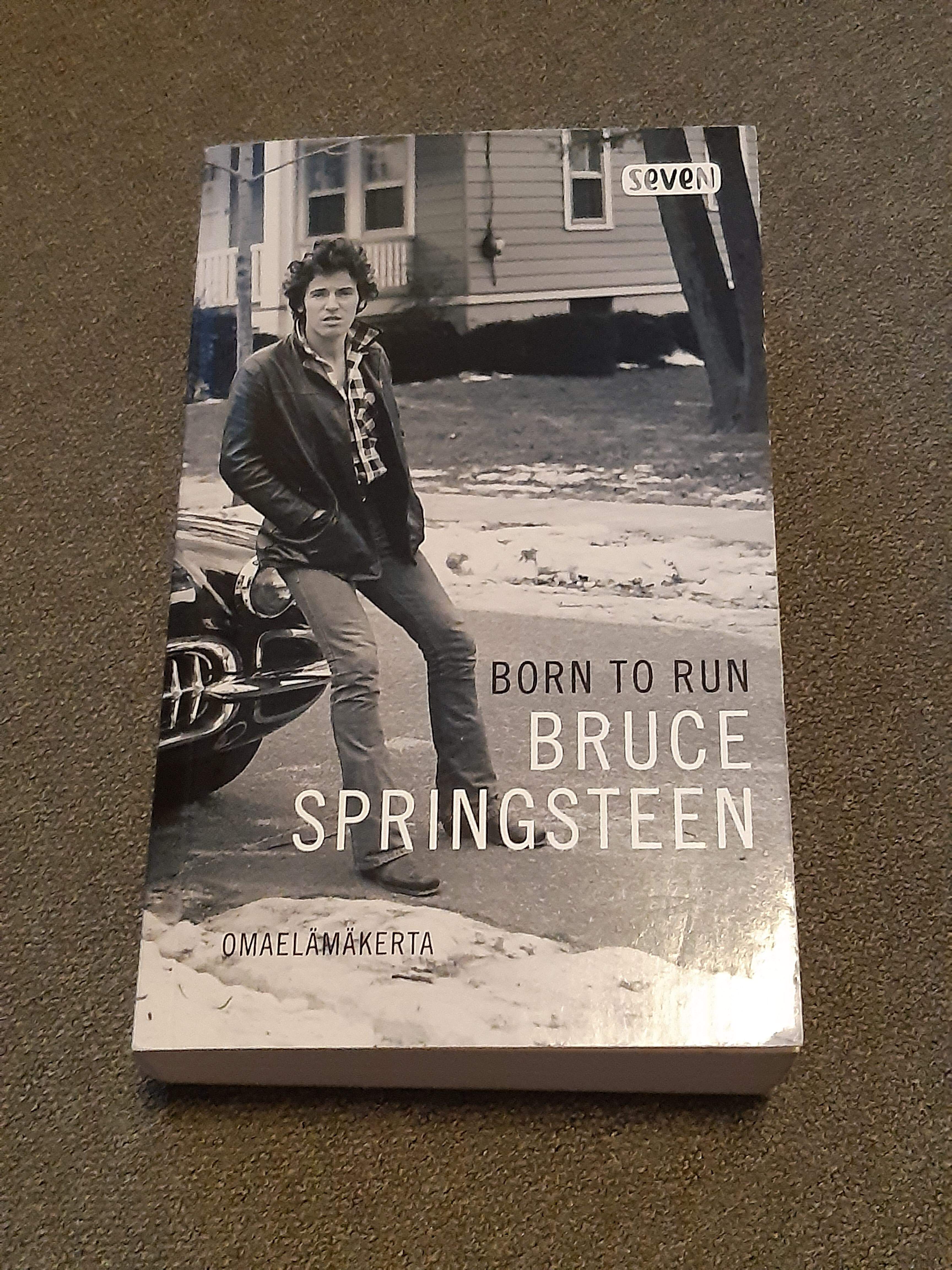 Bruce Springsteen, Born To Run, Omaelämäkerta - Kirja (käytetty)