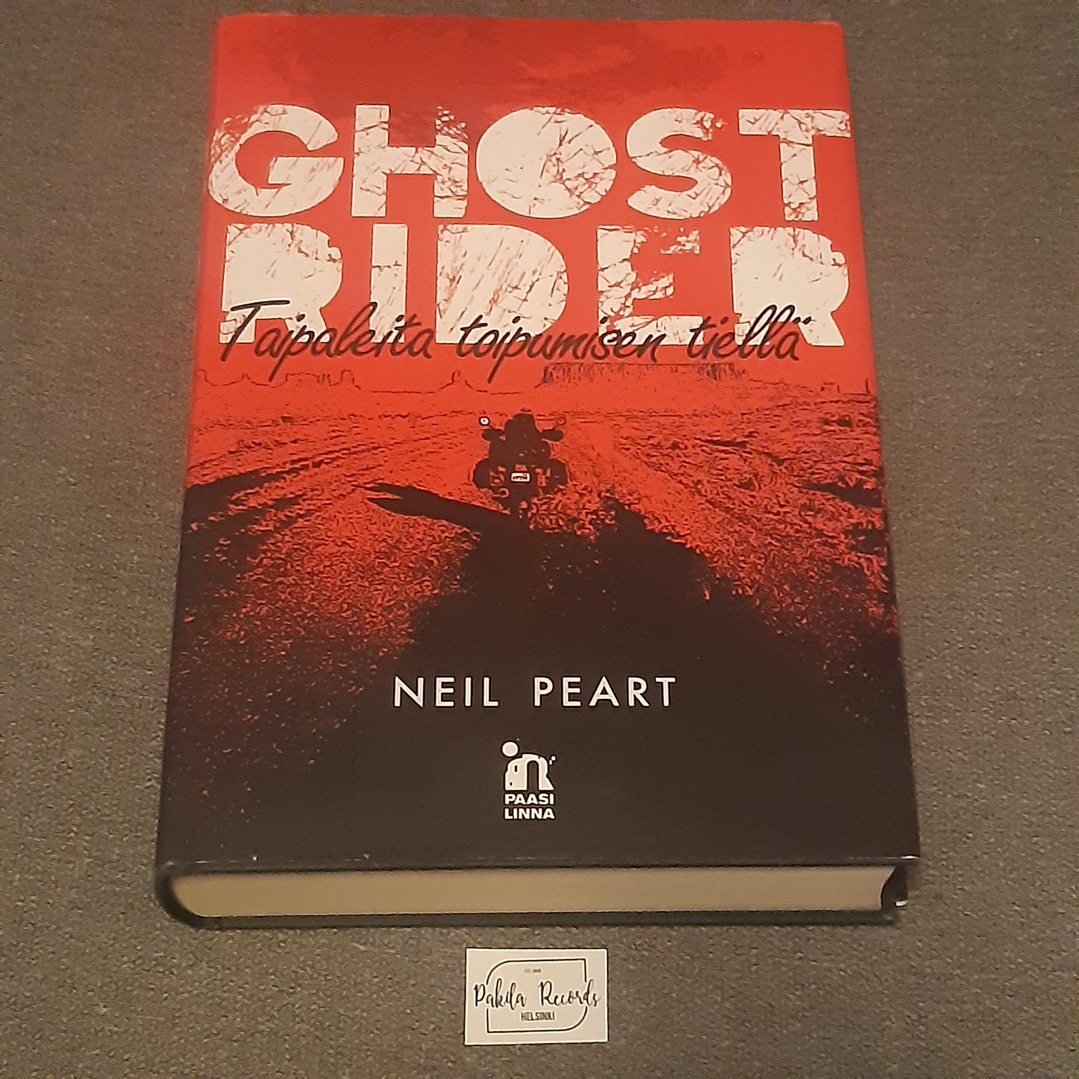 Ghost Rider, Taipaleita toipumisen tiellä - Neil Peart - Kirja (käytetty)
