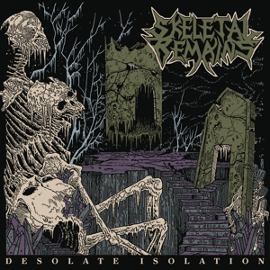 Skeletal Remains - Desolate Isolation - LP + CD (uusi)