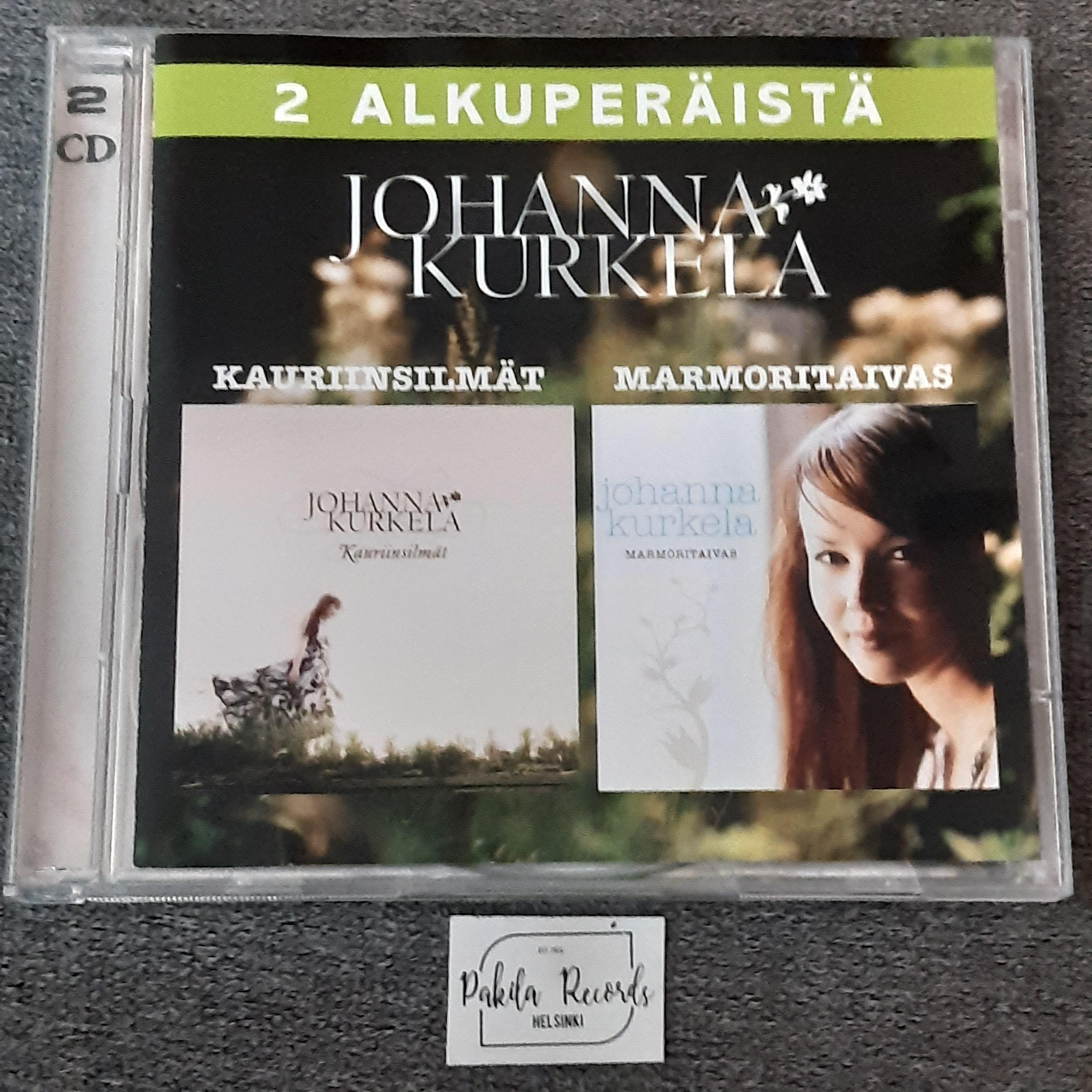 Johanna Kurkela - Kauriinsilmät / Marmoritaivas - 2 CD (käytetty)