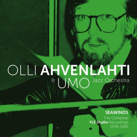 Olli Ahvenlahti & Umo Jazz Orchestra - Seawinds, The Complete Yle Studio Recordings 1976-1981 (uusi)