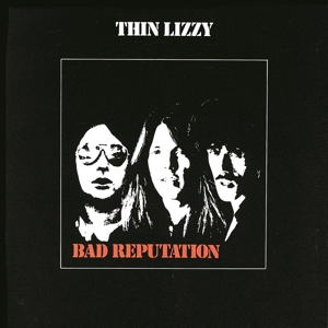 Thin Lizzy - Bad Reputation - LP (uusi)