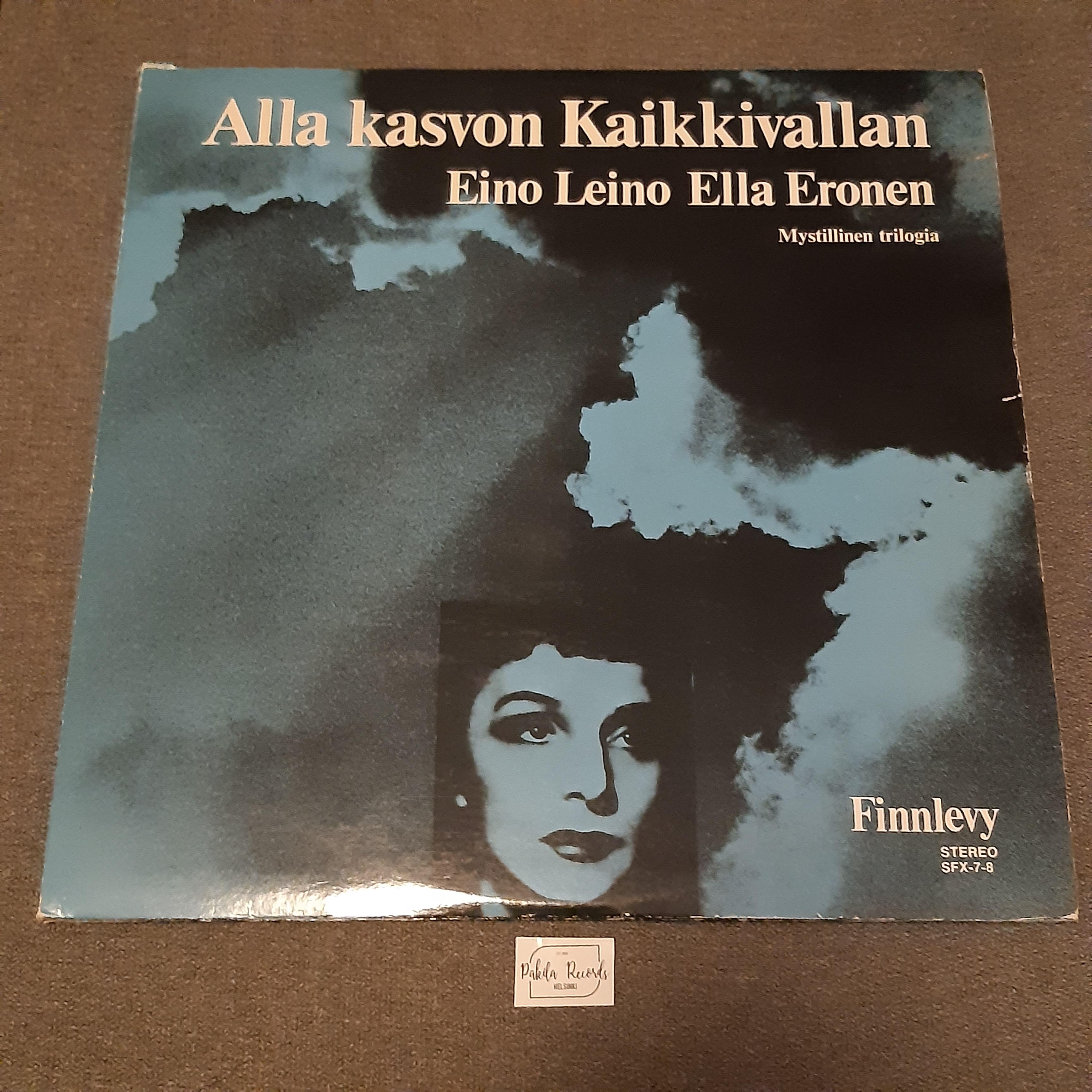 Eino Leino, Ella Eronen - Alla kasvon kaikkivaltiaan - 2 LP (käytetty)