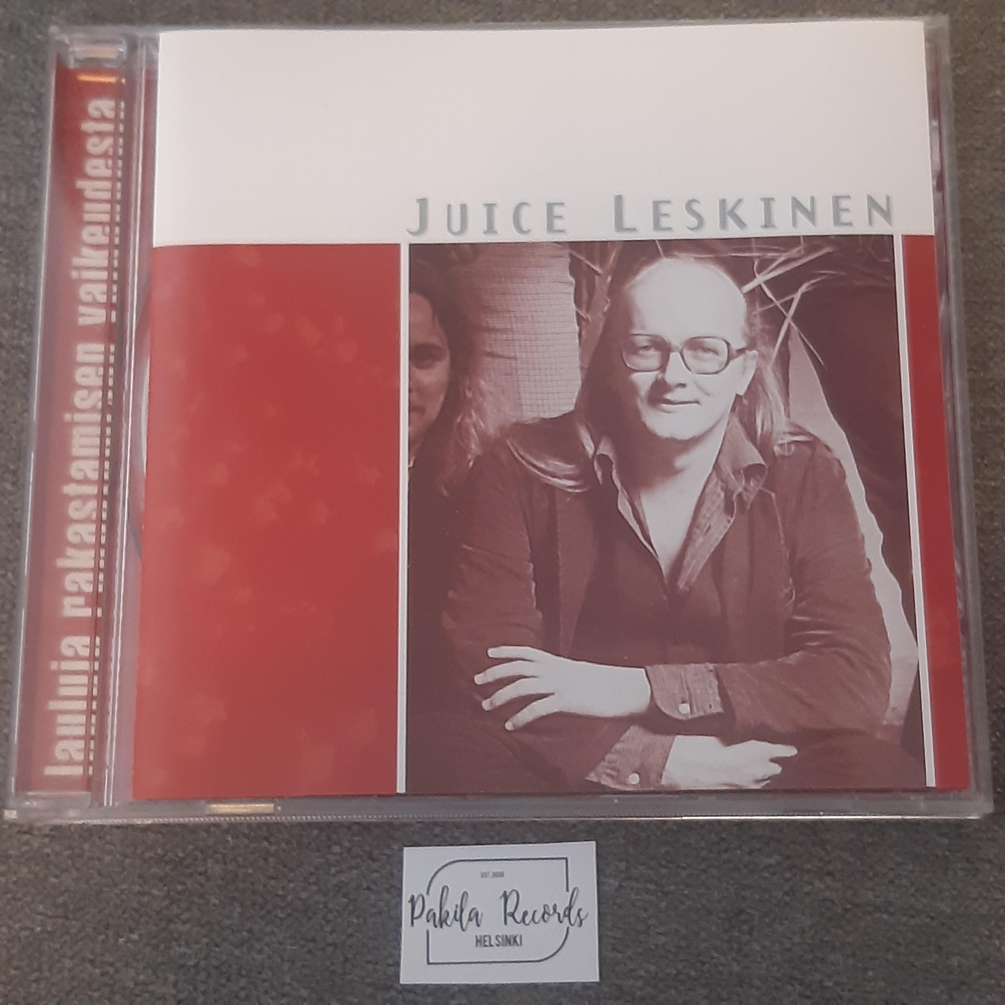 Juice Leskinen - Lauluja rakastamisen vaikeudesta - CD (käytetty)