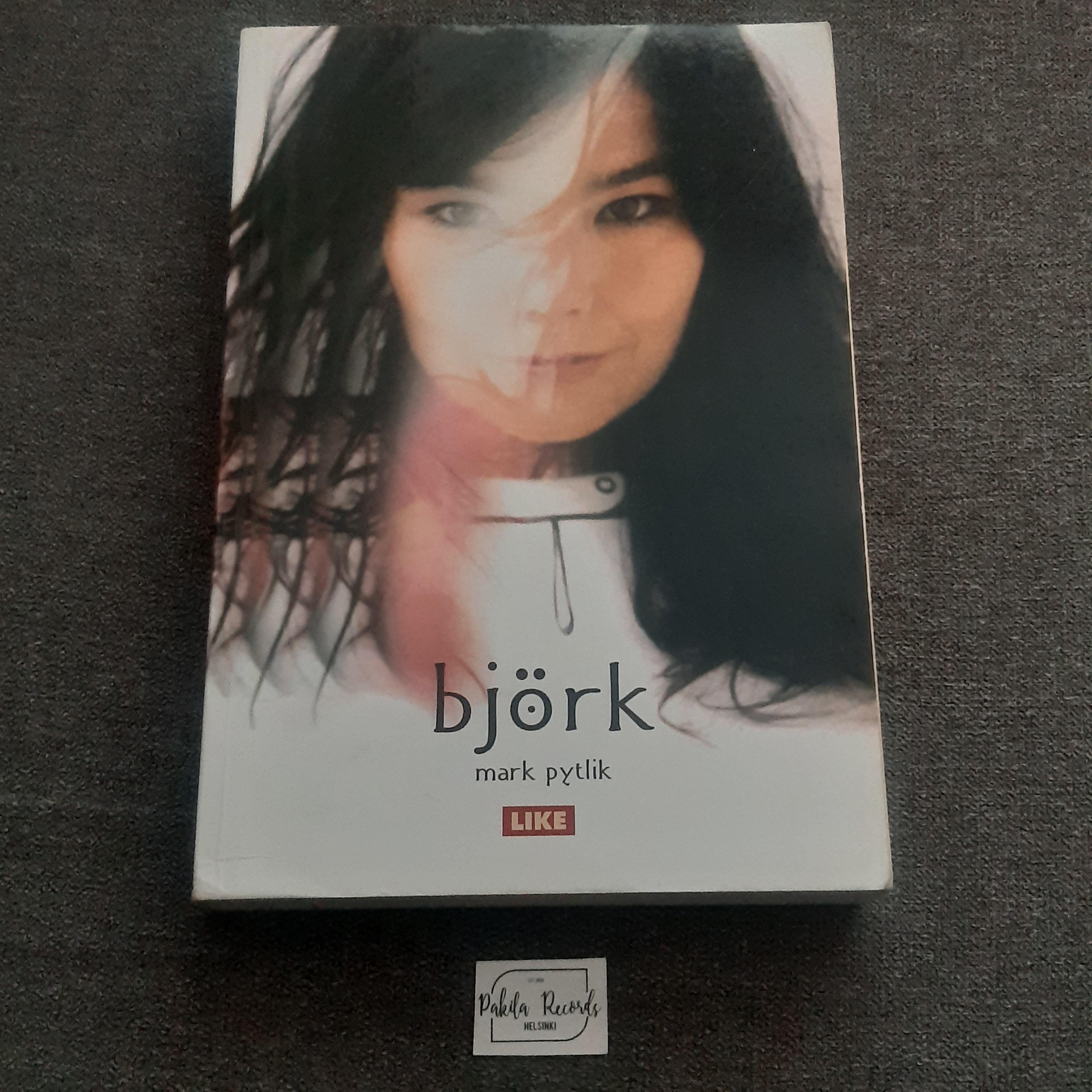 Björk - Mark Pytlik - Kirja (käytetty)