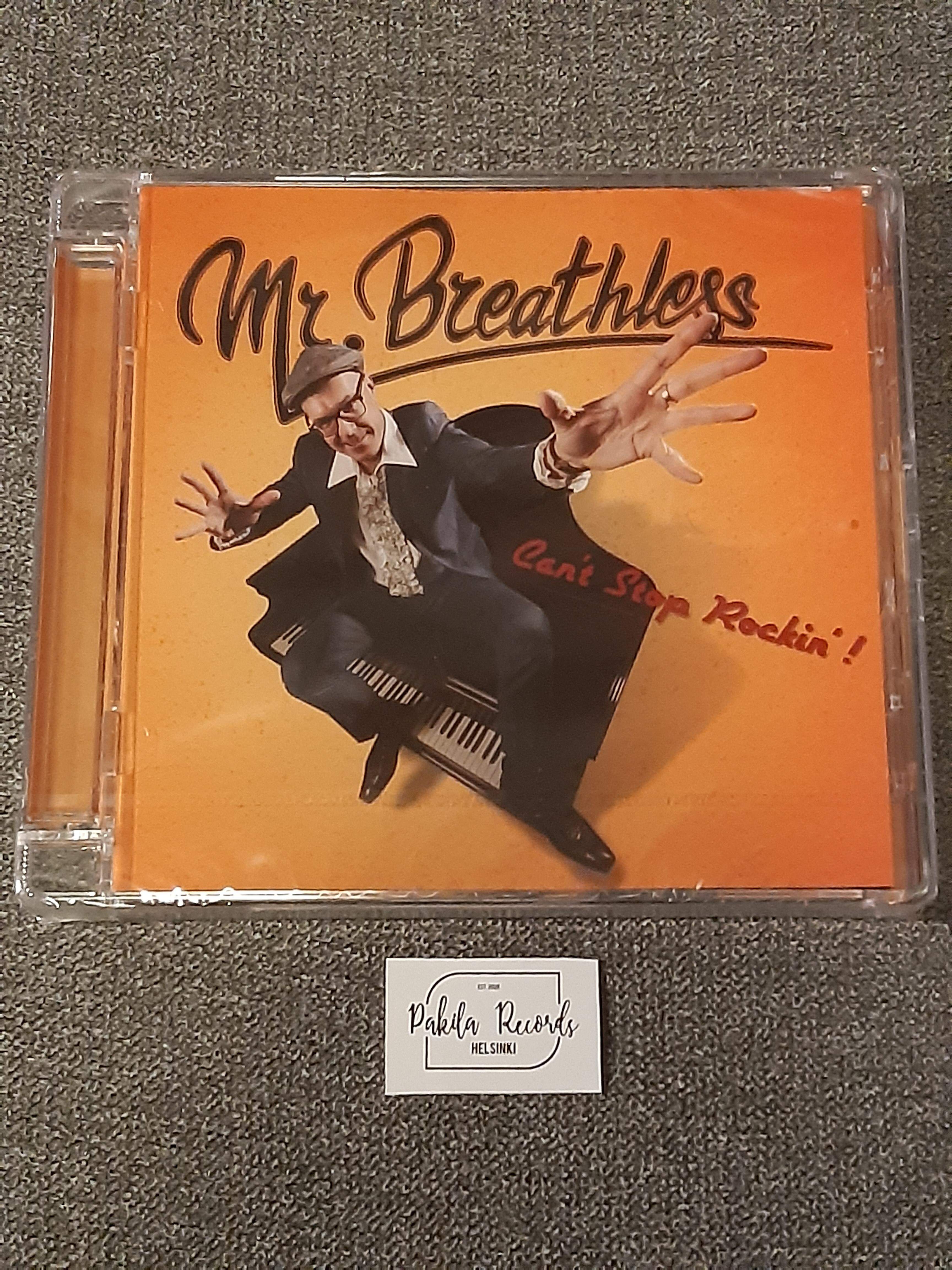 Mr. Breathless - Can't Stop Rockin' - CD (uusi)