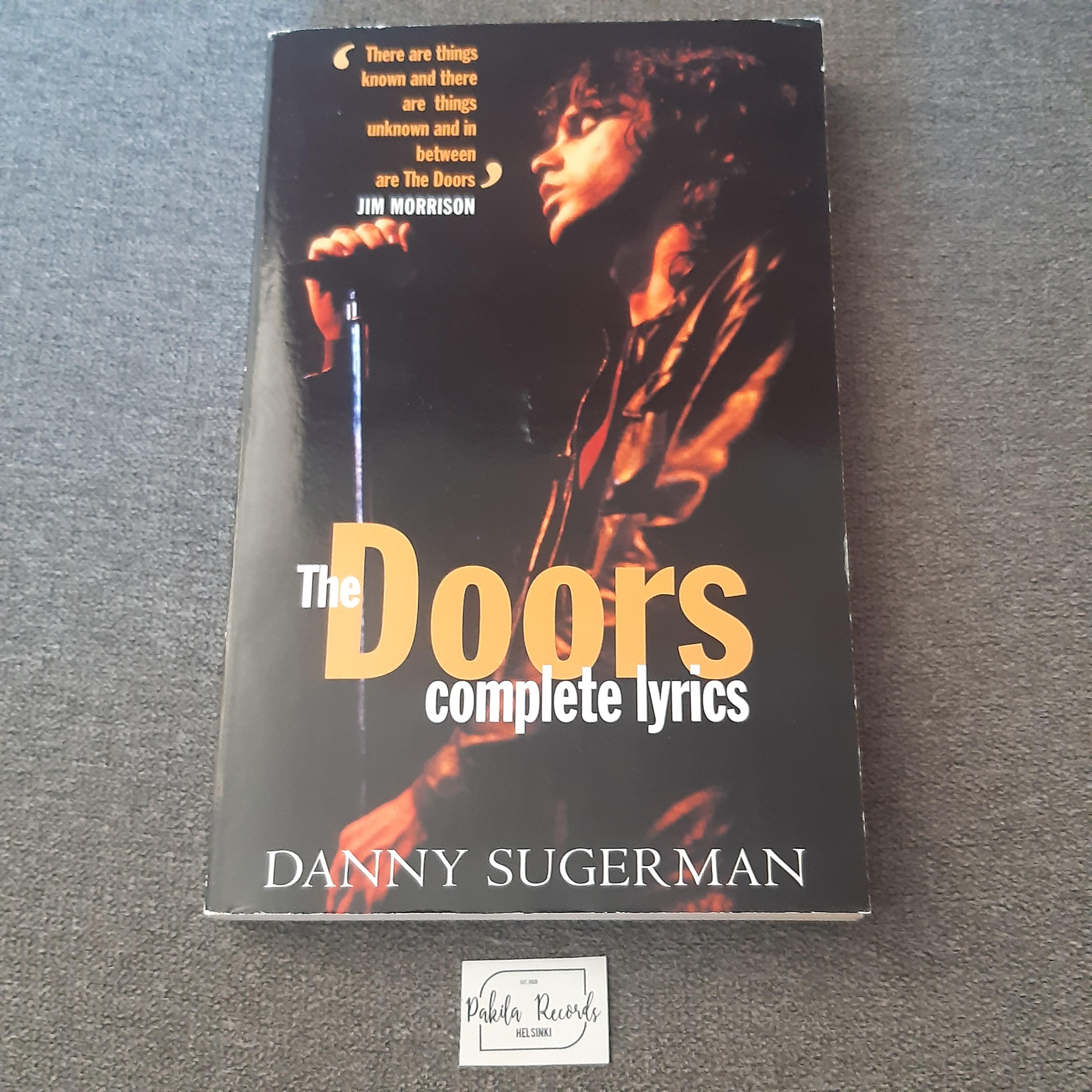 The Doors Complete Lyrics - Danny Sugerman - Kirja (käytetty)