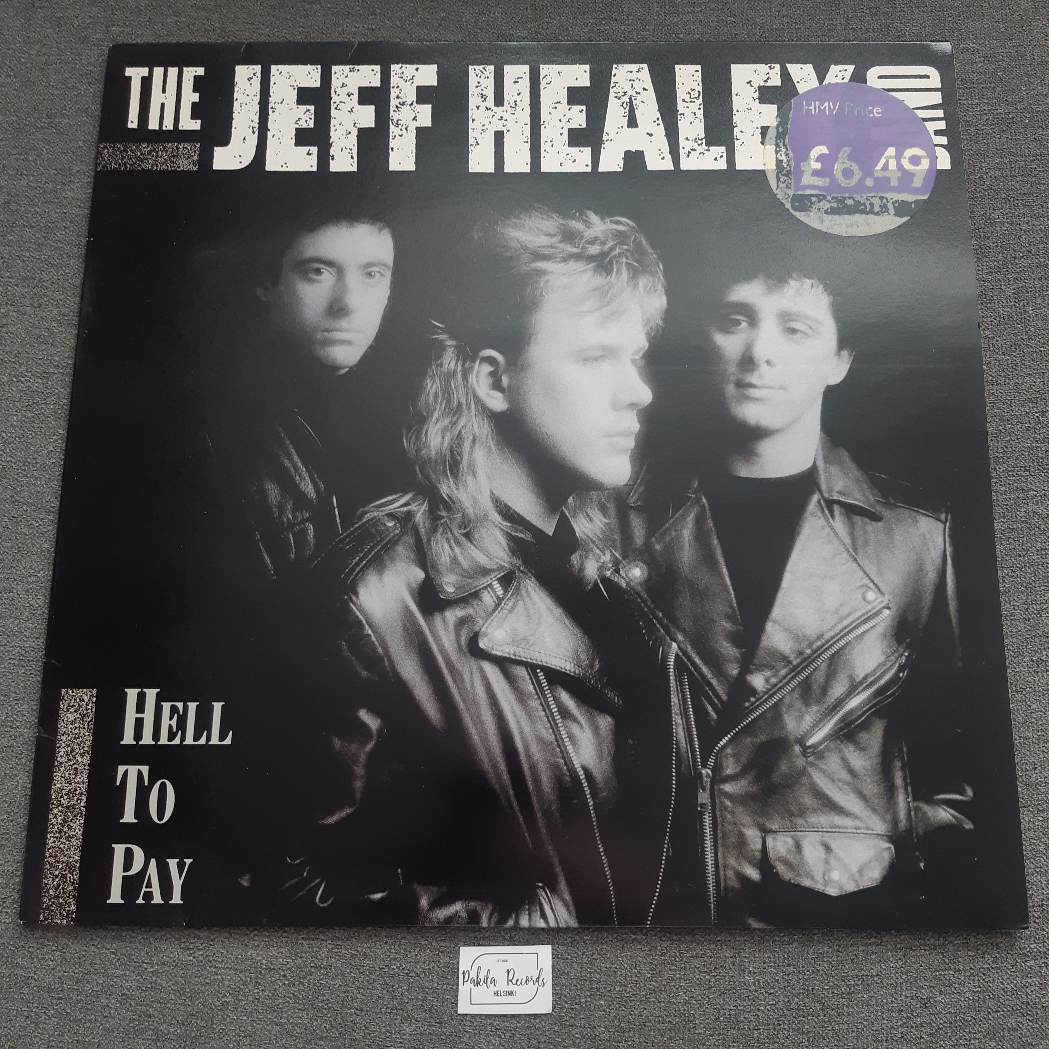 The Jeff Healey Band - Hell To Pay - LP (käytetty)