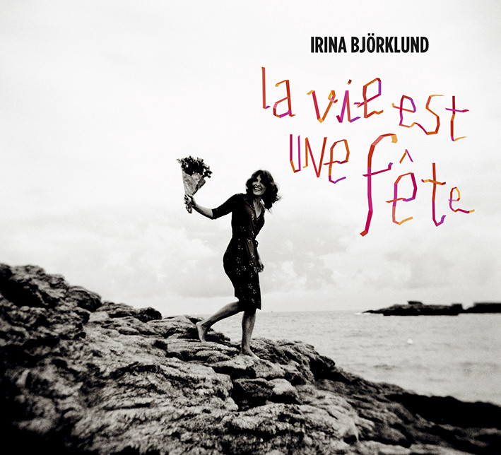 Irina Björklund - La vie est une fête - CD (uusi)