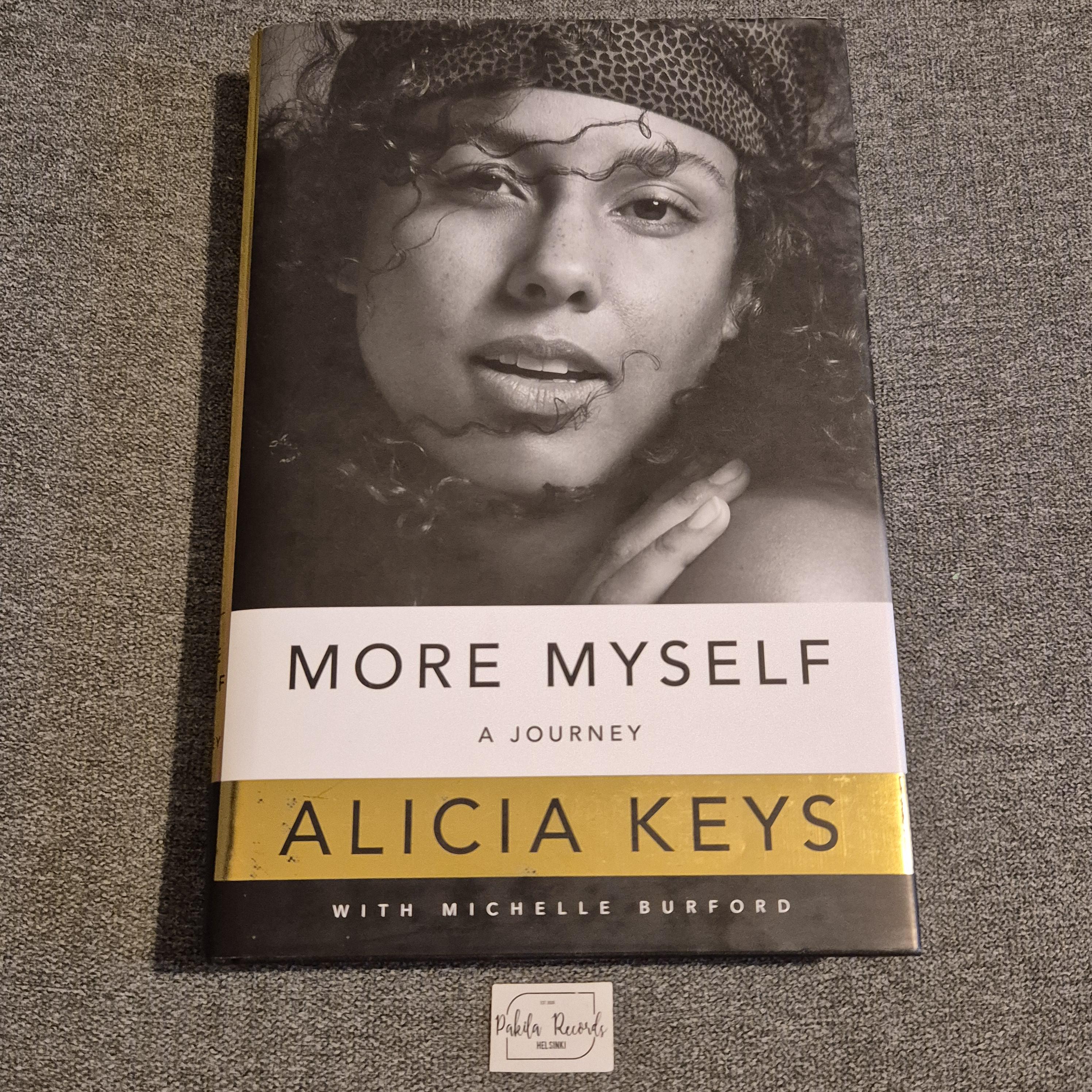 Alicia Keys, More Myself, A Journey - Michelle Burford - Kirja (käytetty)