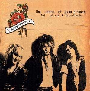 Hollywood Rose - The Roots Of Guns N' Roses - LP (uusi)
