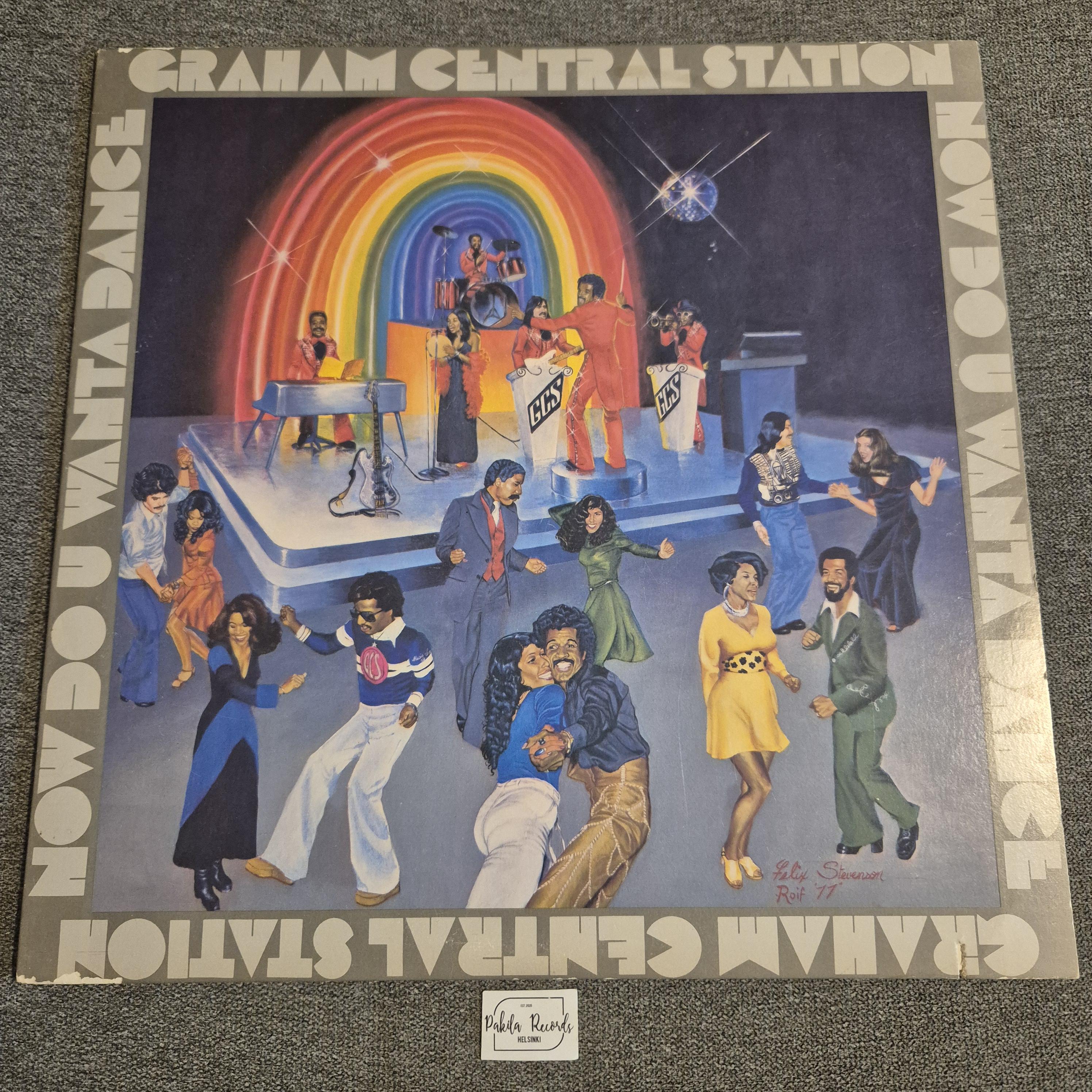 Graham Central Station - Now Do U Wanta Dance - LP (käytetty)