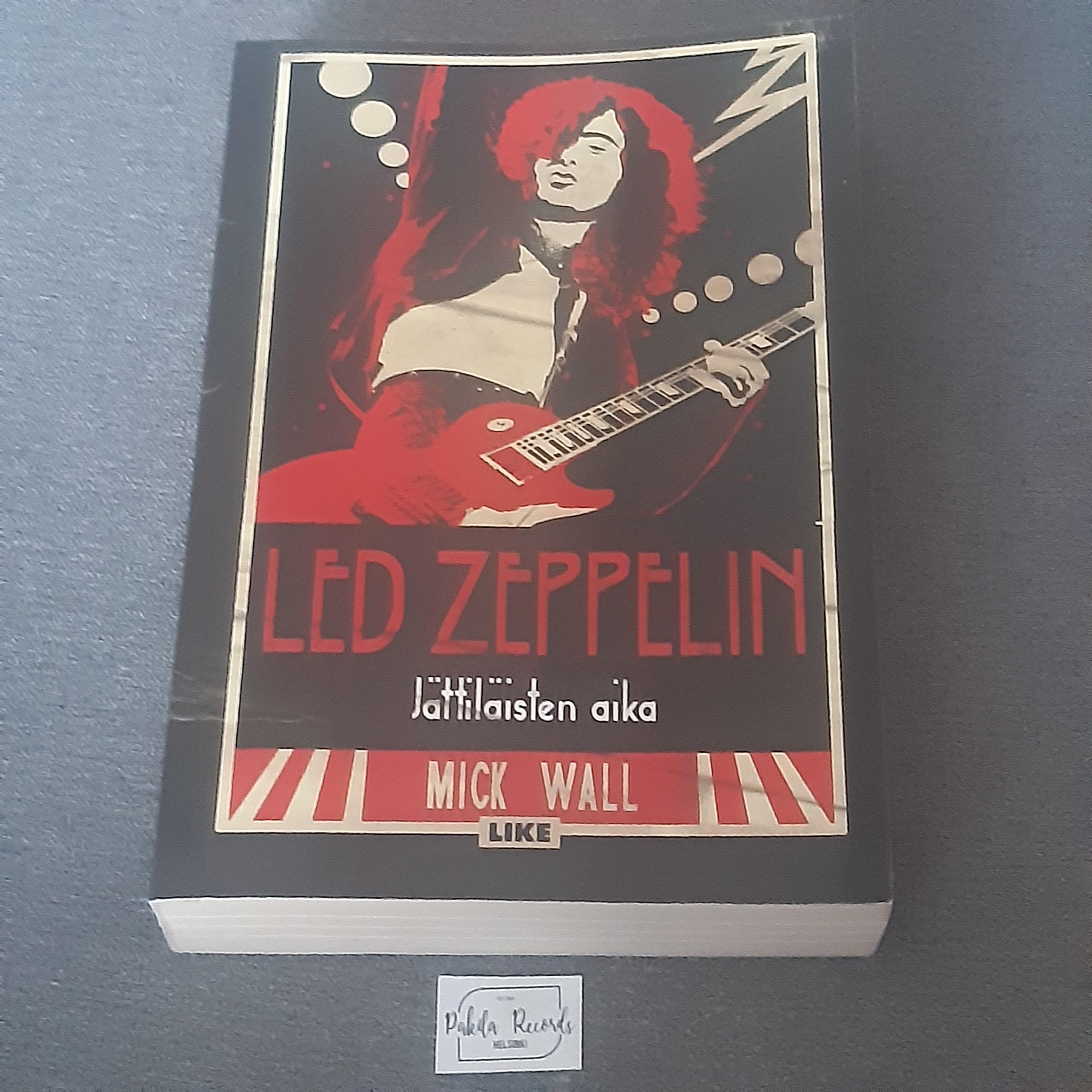 Led Zeppelin, Jättiläisten aika - Mick Wall - Kirja (käytetty)