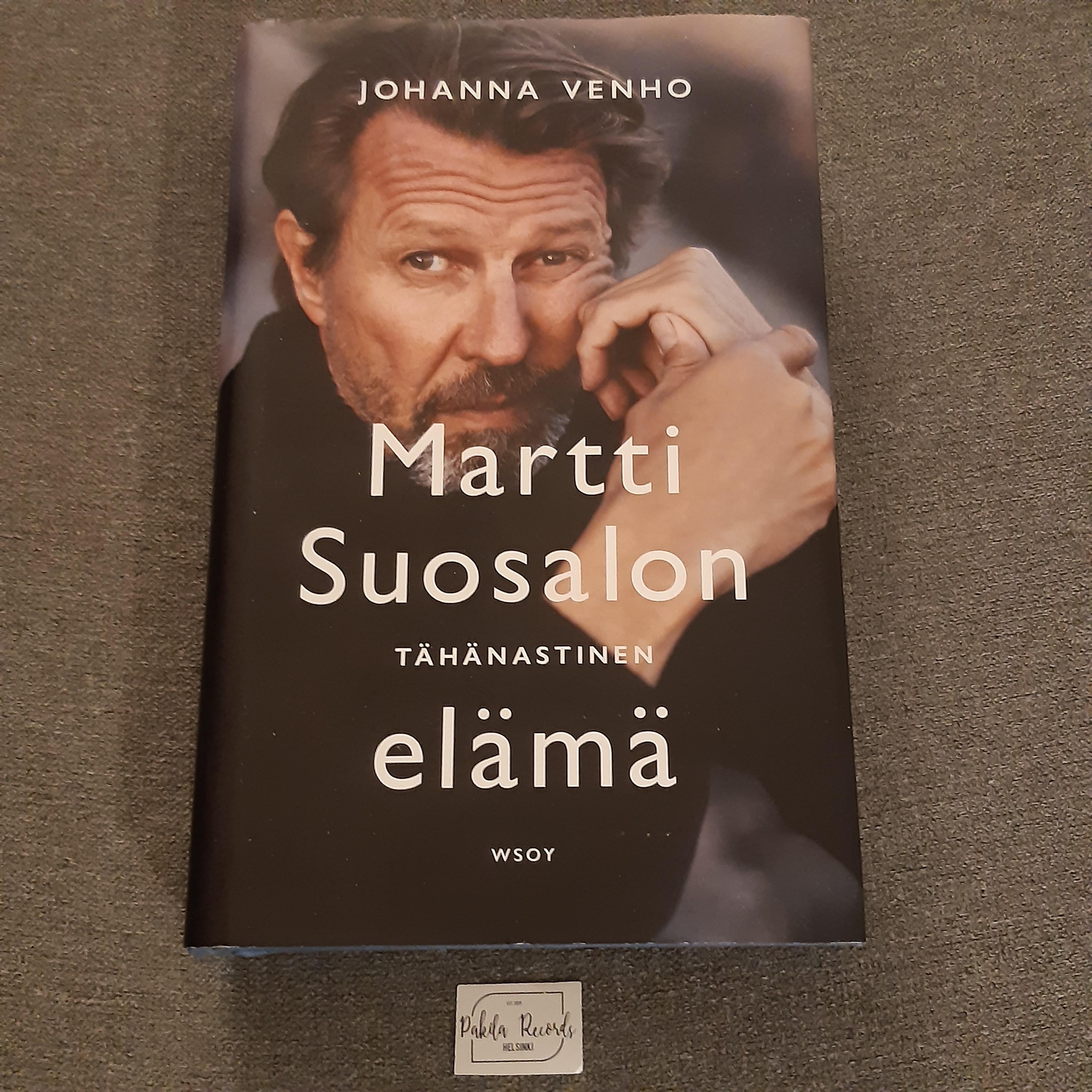 Martti Suosalon tähänastinen elämä - Johanna Venho - Kirja (käytetty)
