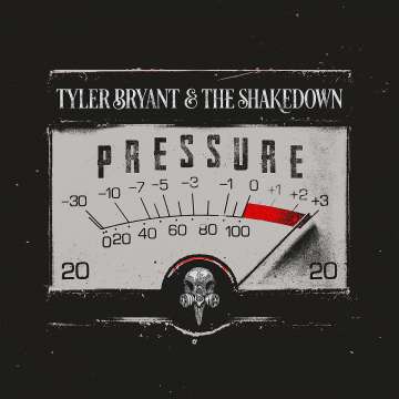 Tyler Bryant & The Shakedown - Pressure - CD (uusi)