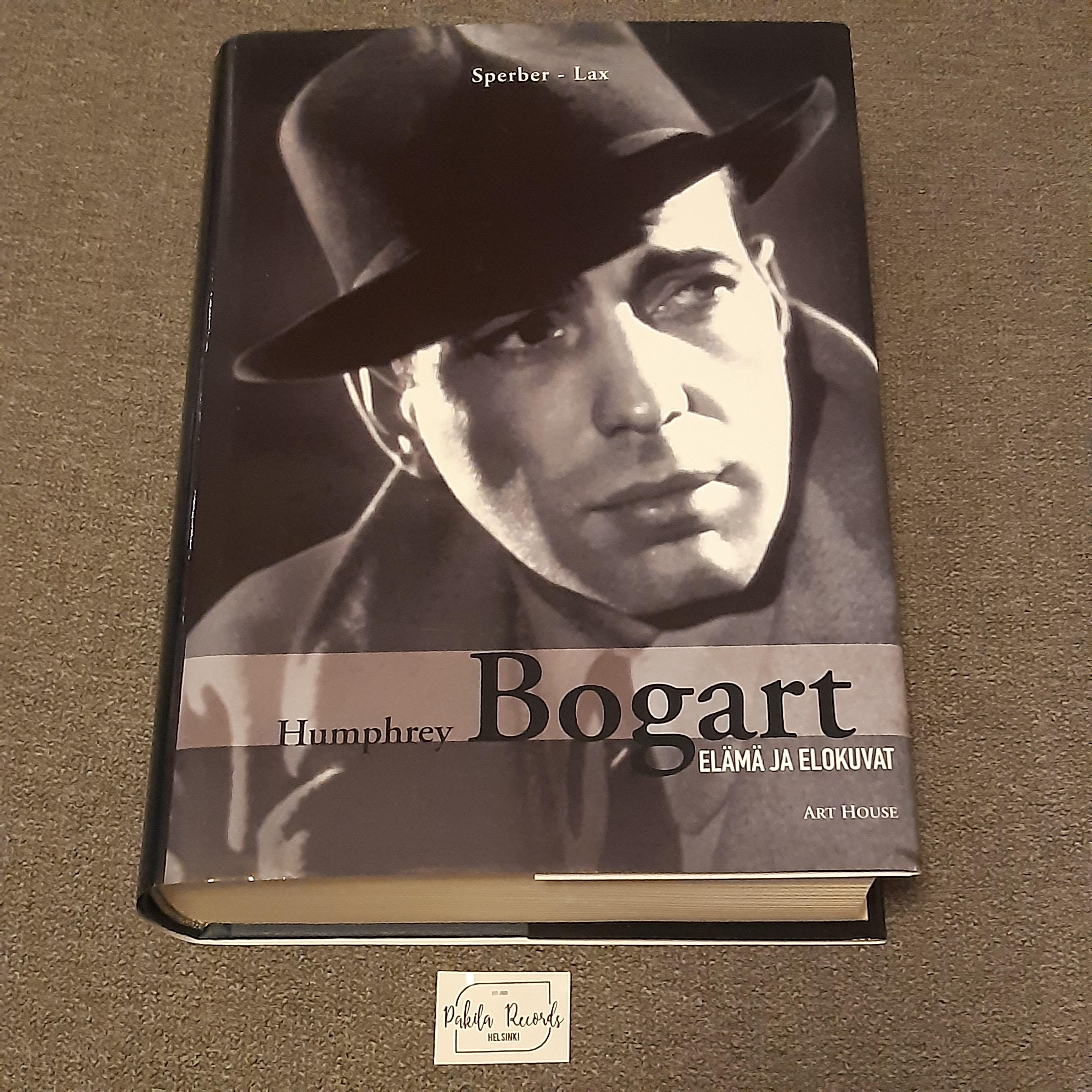 Humphrey Bogart, Elämä ja elokuvat - Sperber, Lax - Kirja (käytetty)