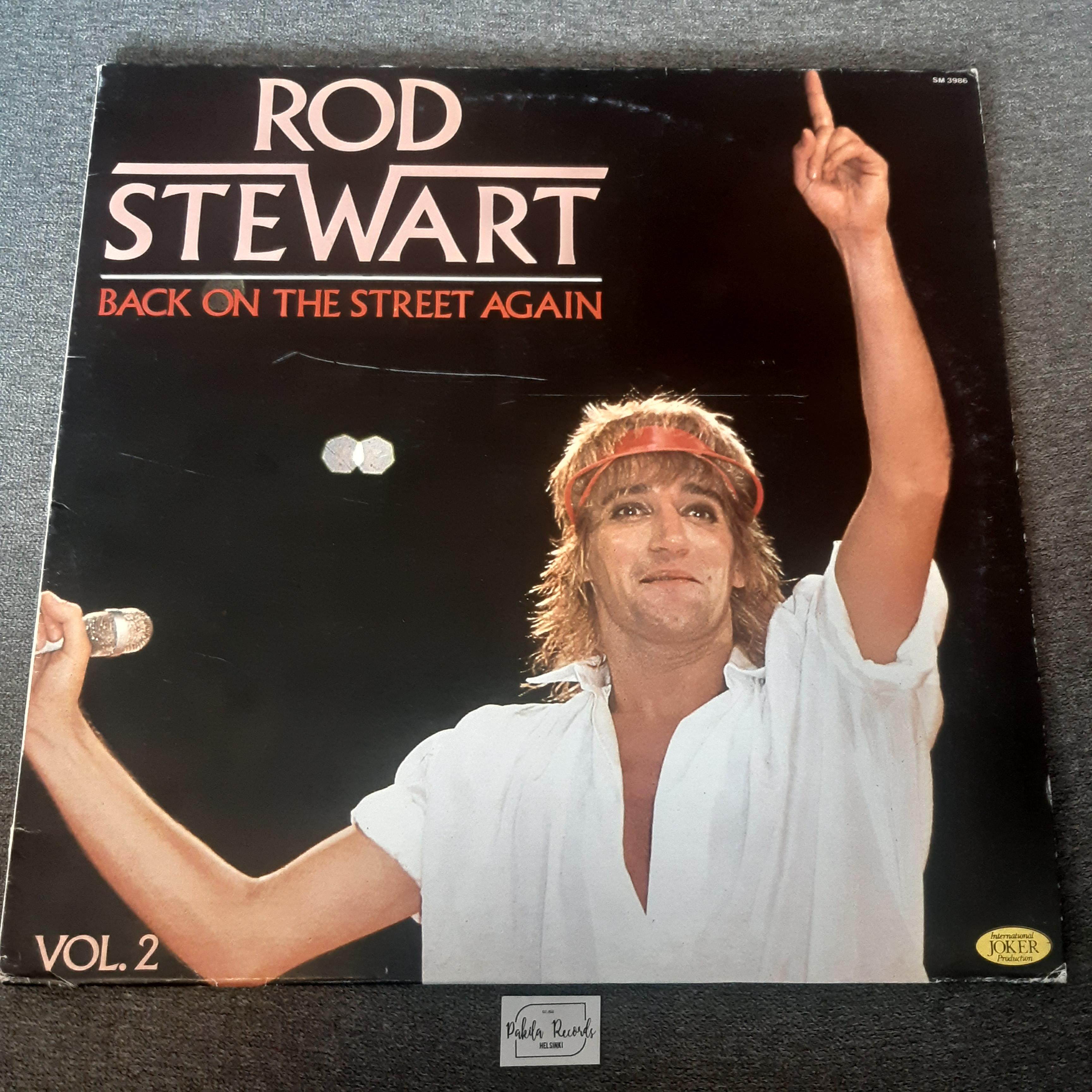 Rod Stewart - Vol.2 Back On The Street Again - LP (käytetty)