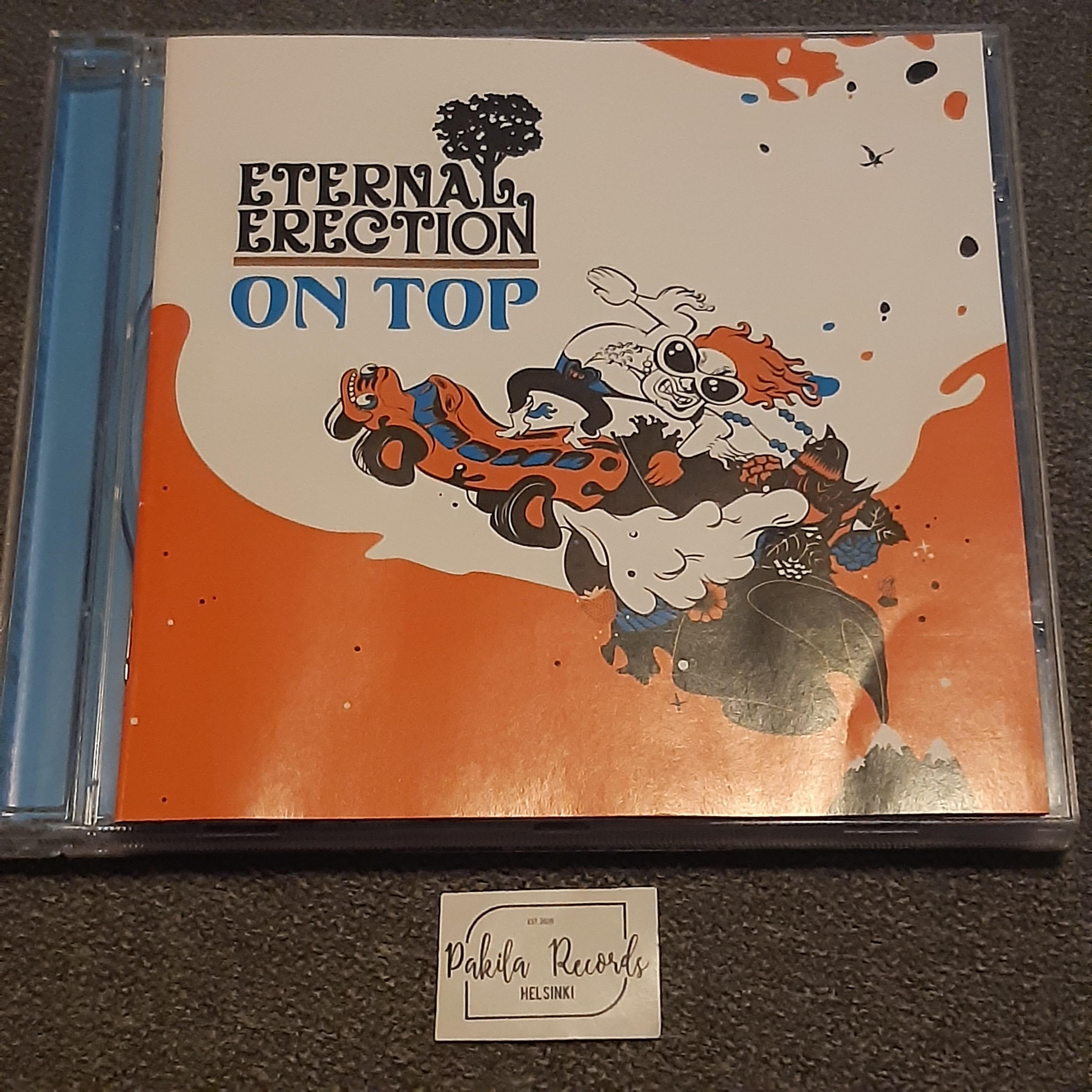Eternal Erection - On Top - CD (käytetty)